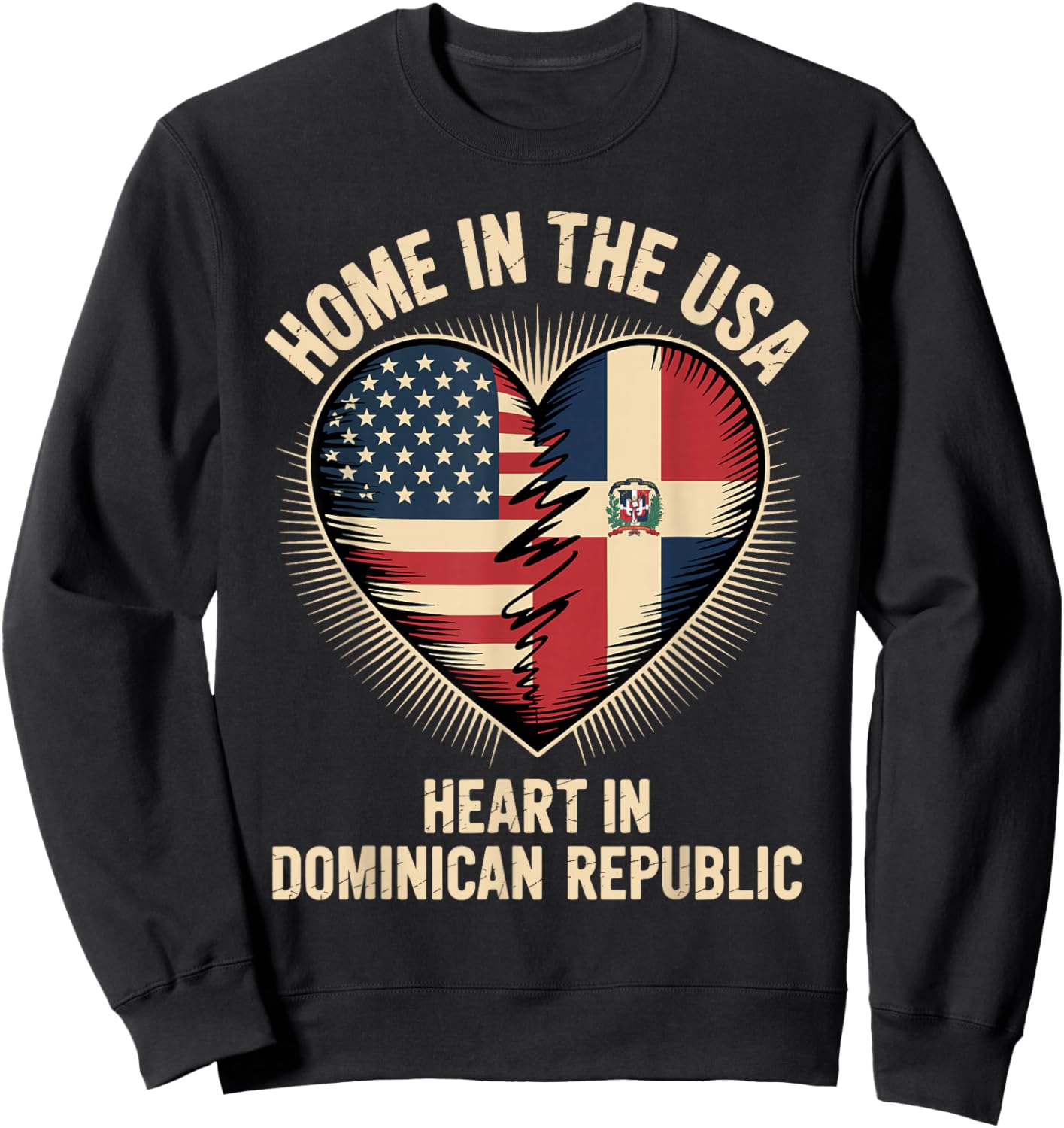 Home in The USA Heart in Dominican Republic American America Sweatshirt - Sweatshirt | Black