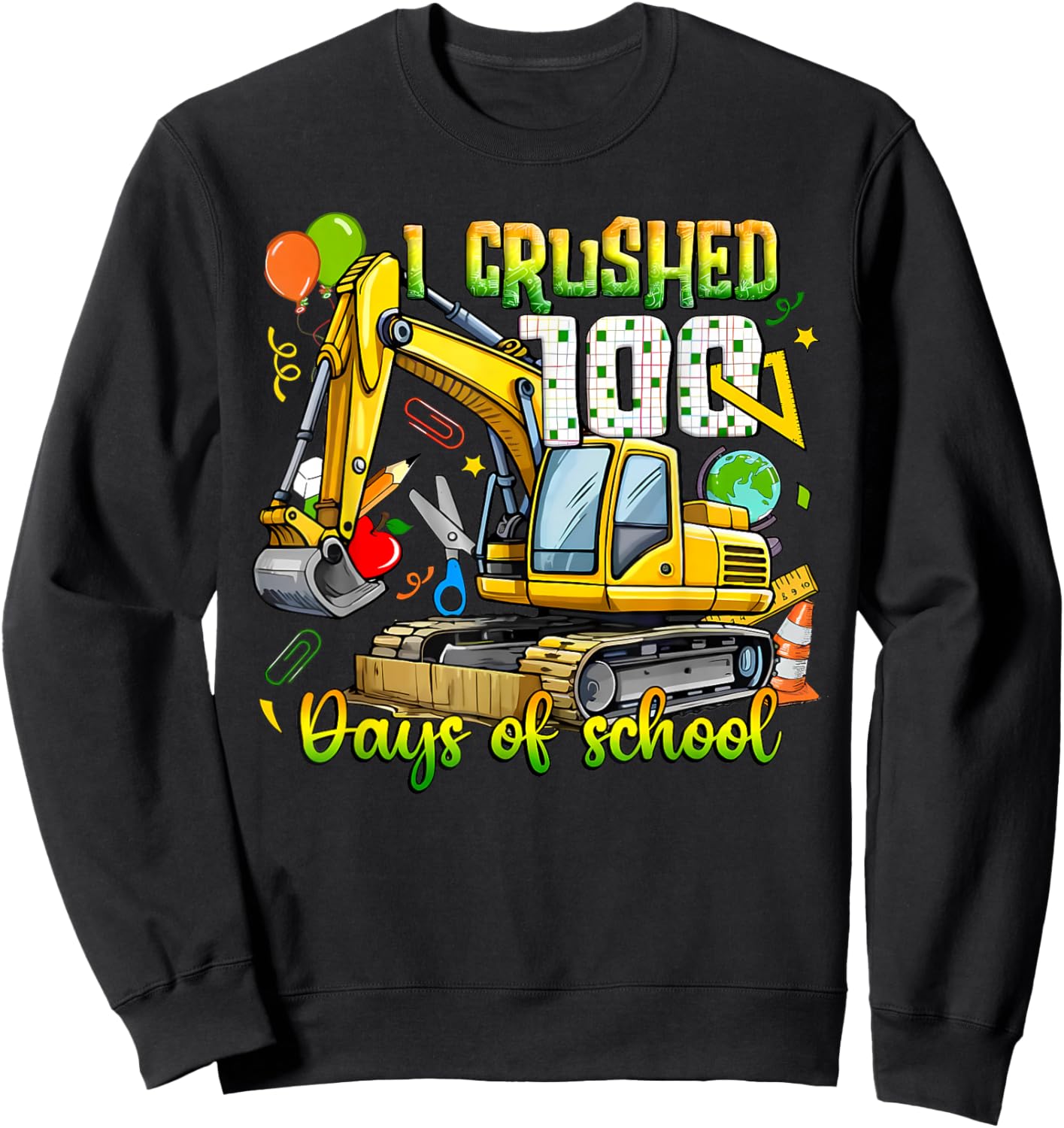I Crushed 100 Days of School Excavator Kids Boys Sweatshirt - Sweatshirt | Black