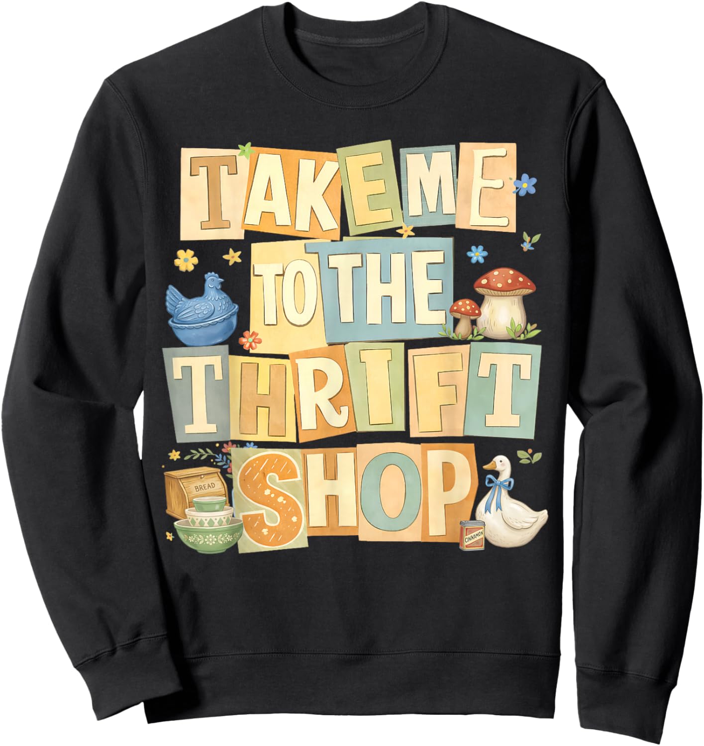 Vintage Thrifting Take Me to The Thrift Shop Thrifted Goose Sweatshirt - Sweatshirt | Black