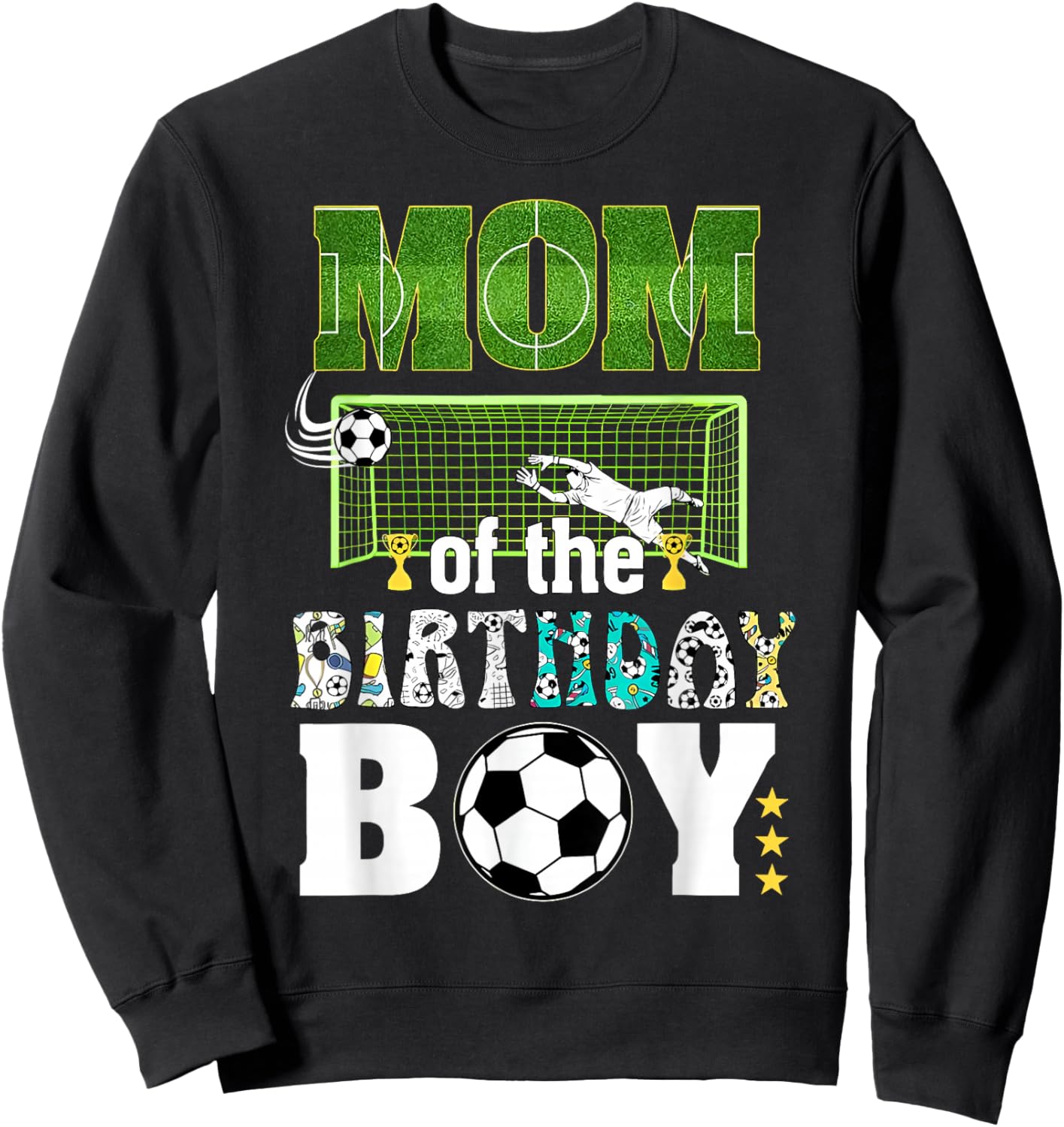 Soccer Birthday Party Mom of The Birthday Boy Sweatshirt - Sweatshirt | Black