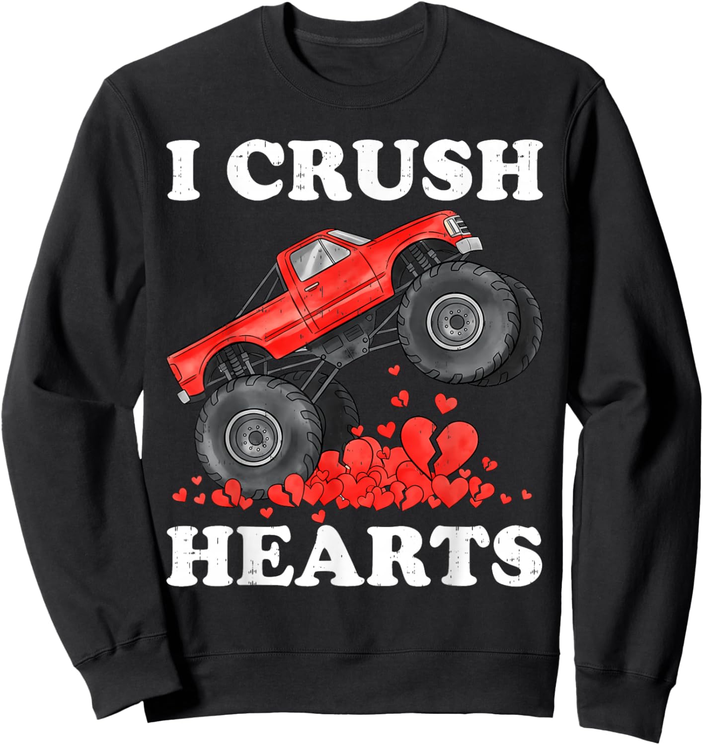 Monster Truck Teens Kids Boys I Crush Heart Valentines Day Sweatshirt - Sweatshirt | Black