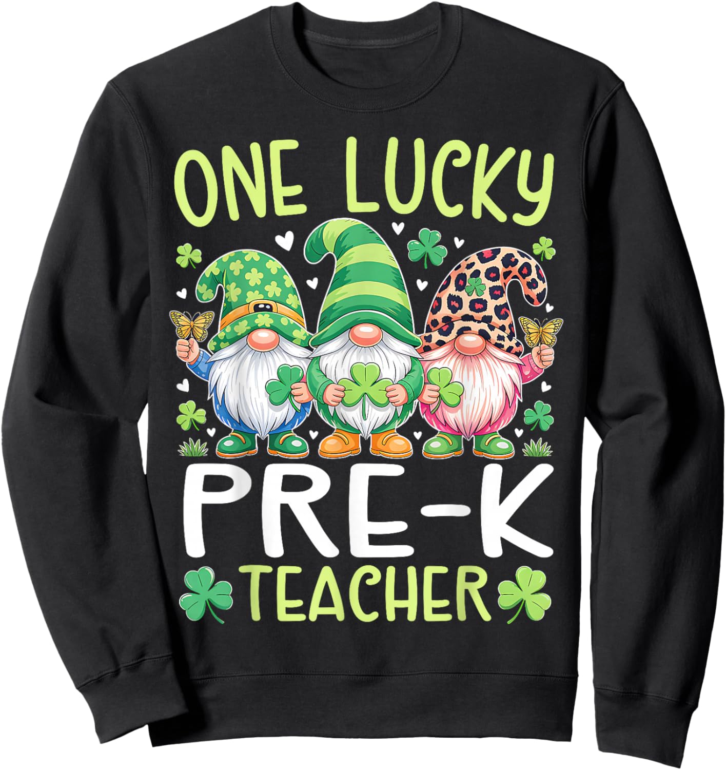 One Lucky Pre-K Teacher Gnomes Patricks Day Gnome Lover Sweatshirt - Sweatshirt | Black