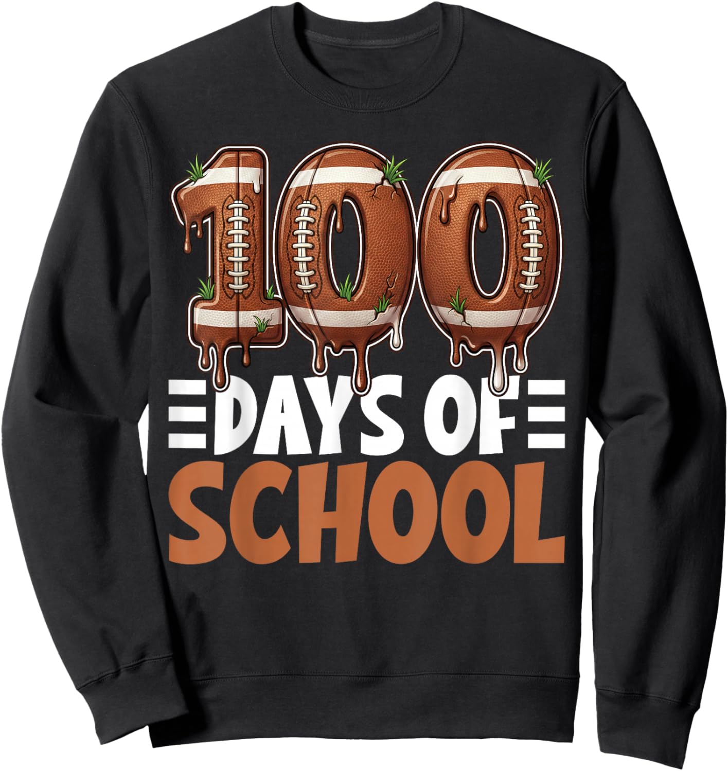 100 Days of School Football Drip 100th Day of School Boys Sweatshirt - Sweatshirt | Black