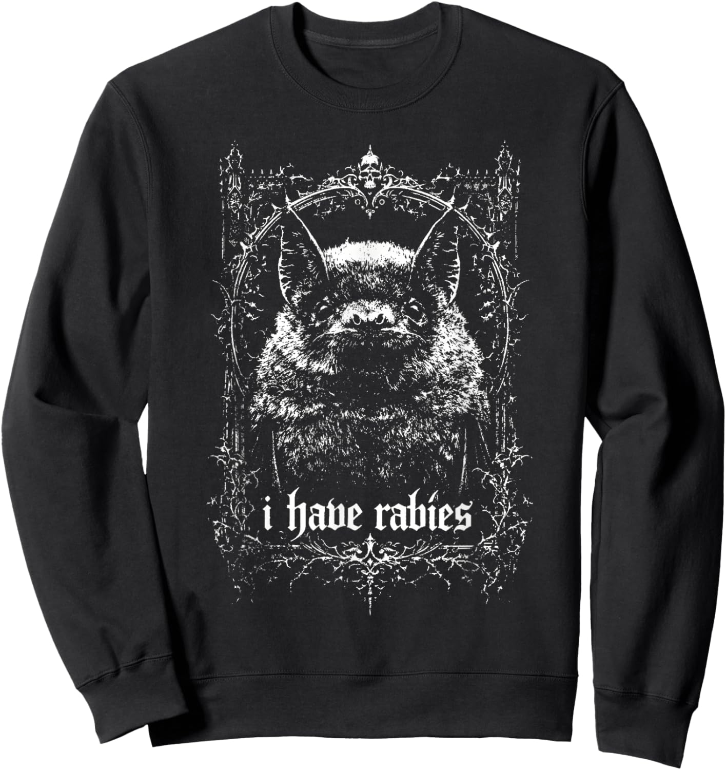 I Have Rabies Bat Grunge Y2k Vintage 90s Sweatshirt - Sweatshirt | Black