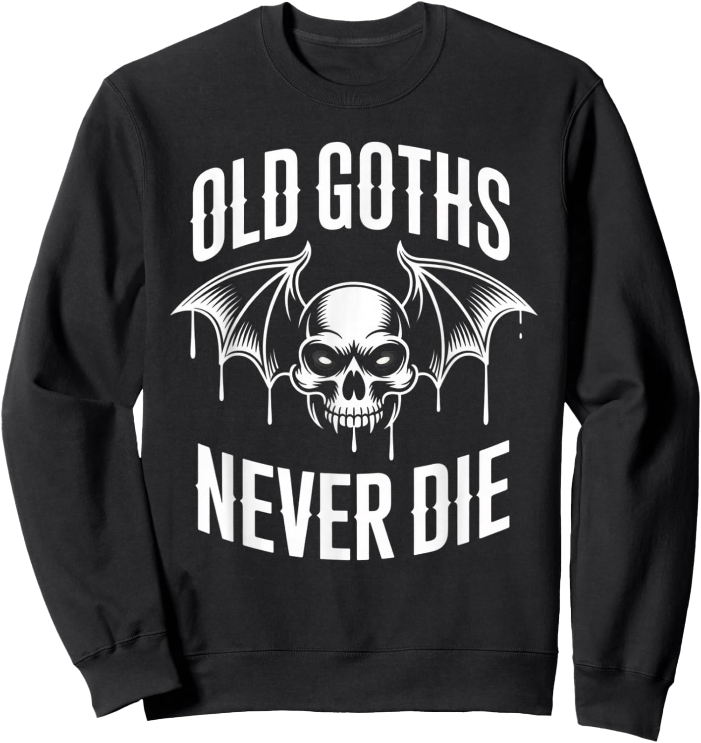 Vintage Old Goths Never Die Bats Rose Goth Girl Gothic Shirt Sweatshirt - Sweatshirt | Black