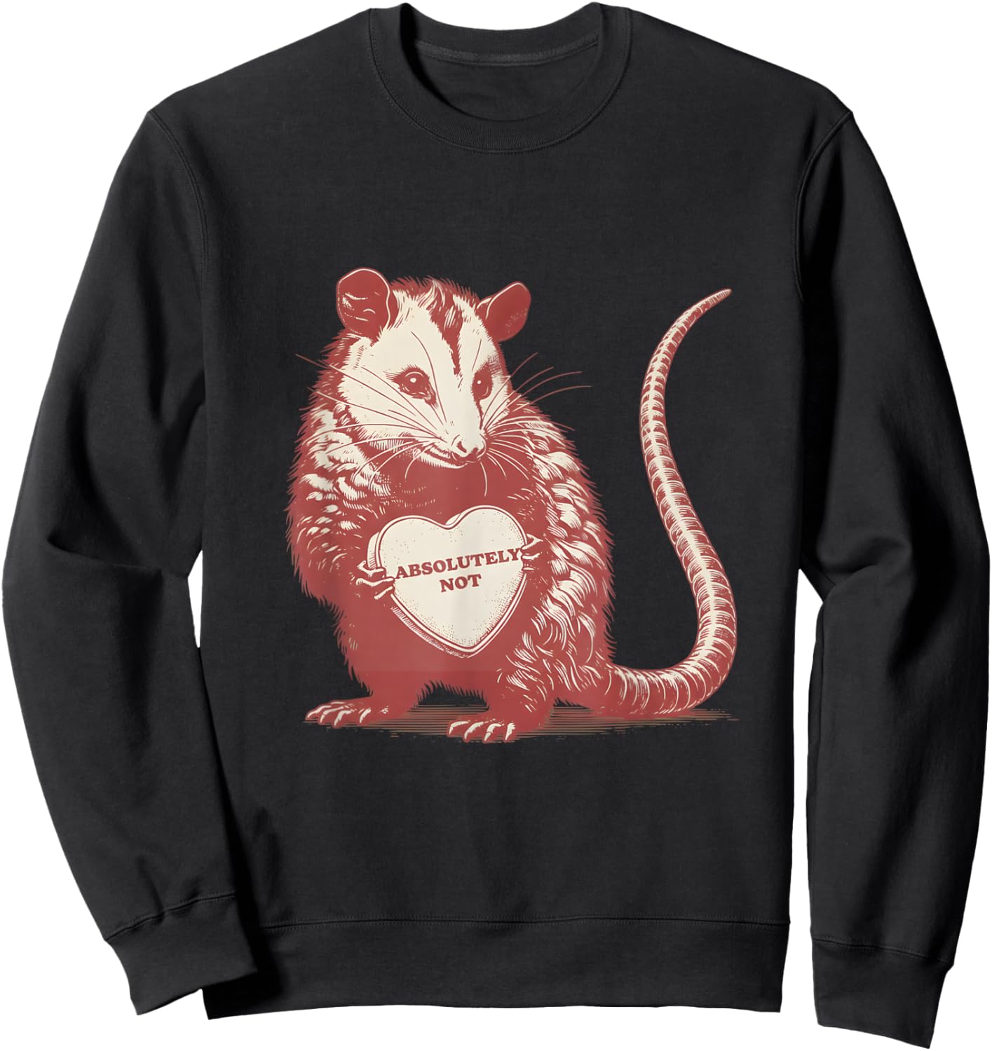 Funny Opossum Absolutely Not Valentine Graphic Sweatshirt - Sweatshirt | Black