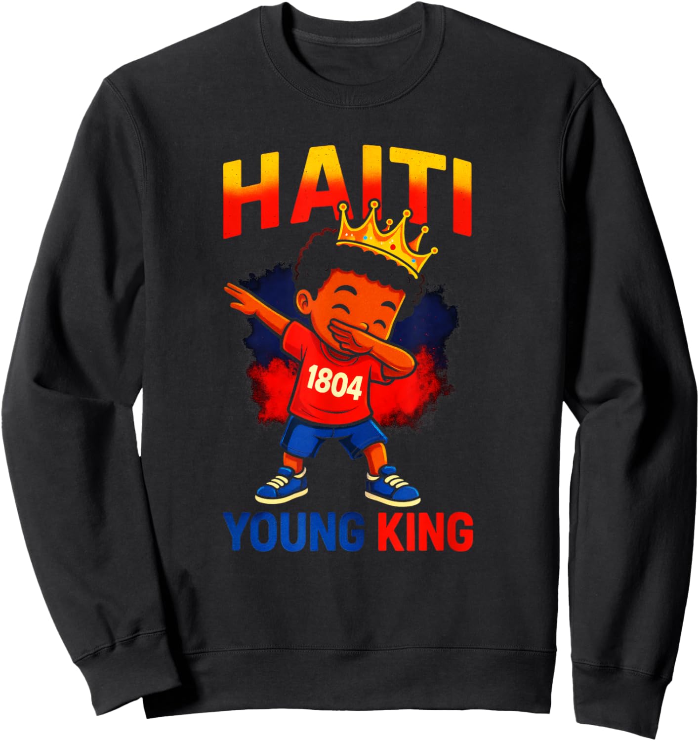 Haiti Young King - Haitian Flag Melanin Pride Sweatshirt - Sweatshirt | Black