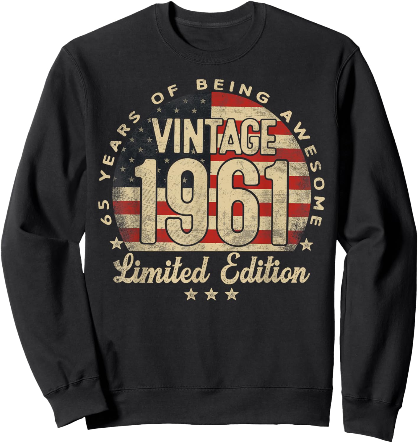 Vintage 1961 Limited Edition USA Flag 65-Year-Old Age 65 Sweatshirt - Sweatshirt | Black