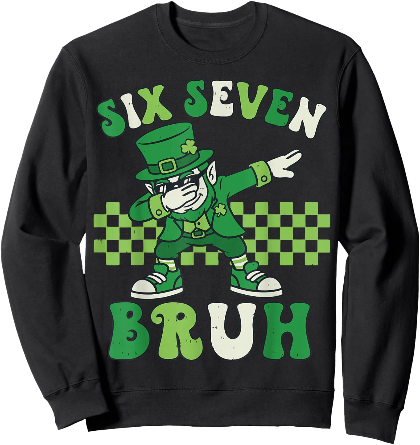 Kids Meme Six Seven Bruh Leprechaun St Patricks Day 67 Sweatshirt - Sweatshirt | Black