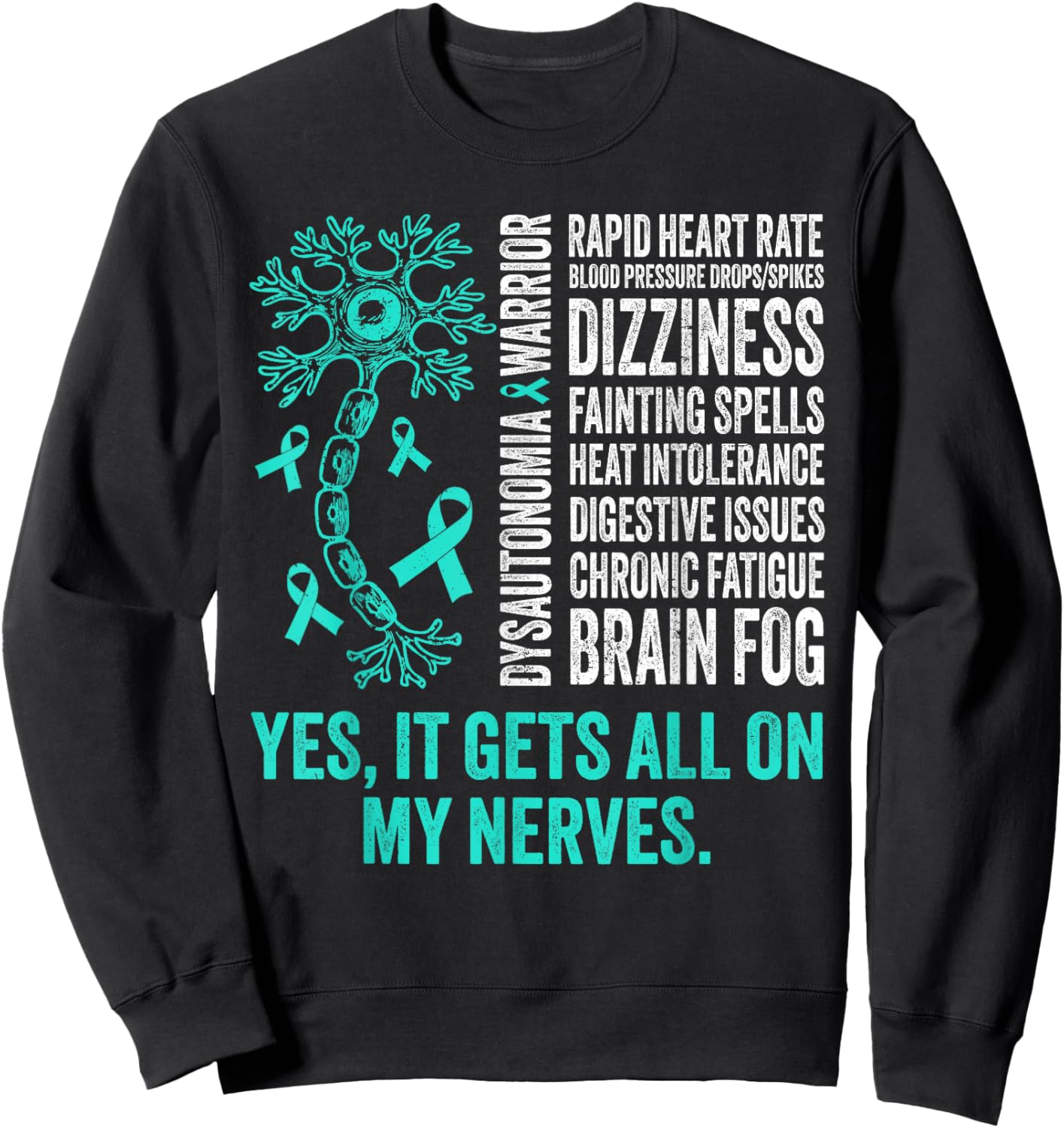 Dysautonomia Warrior Dysautonomy Awareness Pots Warrior Sweatshirt - Sweatshirt | Black
