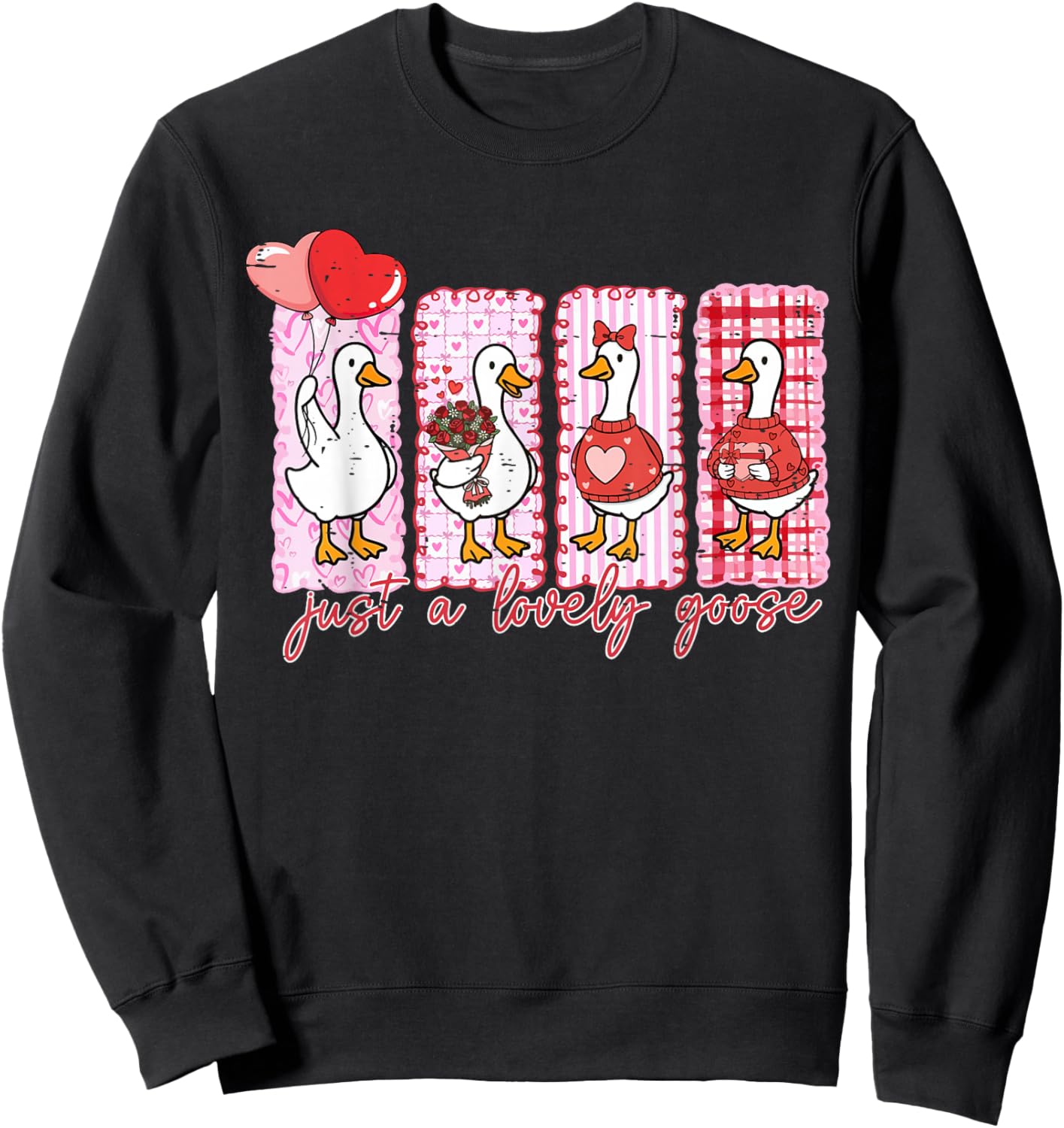 Funny Duck Valentines Retro Cute Just A Lovely Goose Lover Sweatshirt - Sweatshirt | Black
