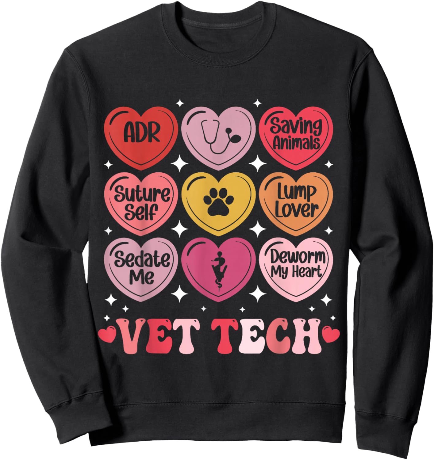 Vet Tech Valentine's Day Veterinary Medicine Hearts Candy Sweatshirt - Sweatshirt | Black