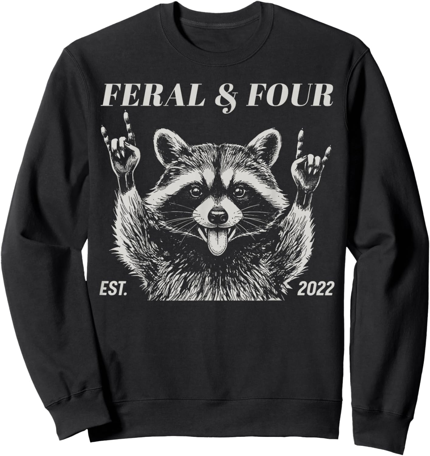 Feral and Four Raccoon Funny 4th Birthday Girls Boys Kids Sweatshirt - Sweatshirt | Black