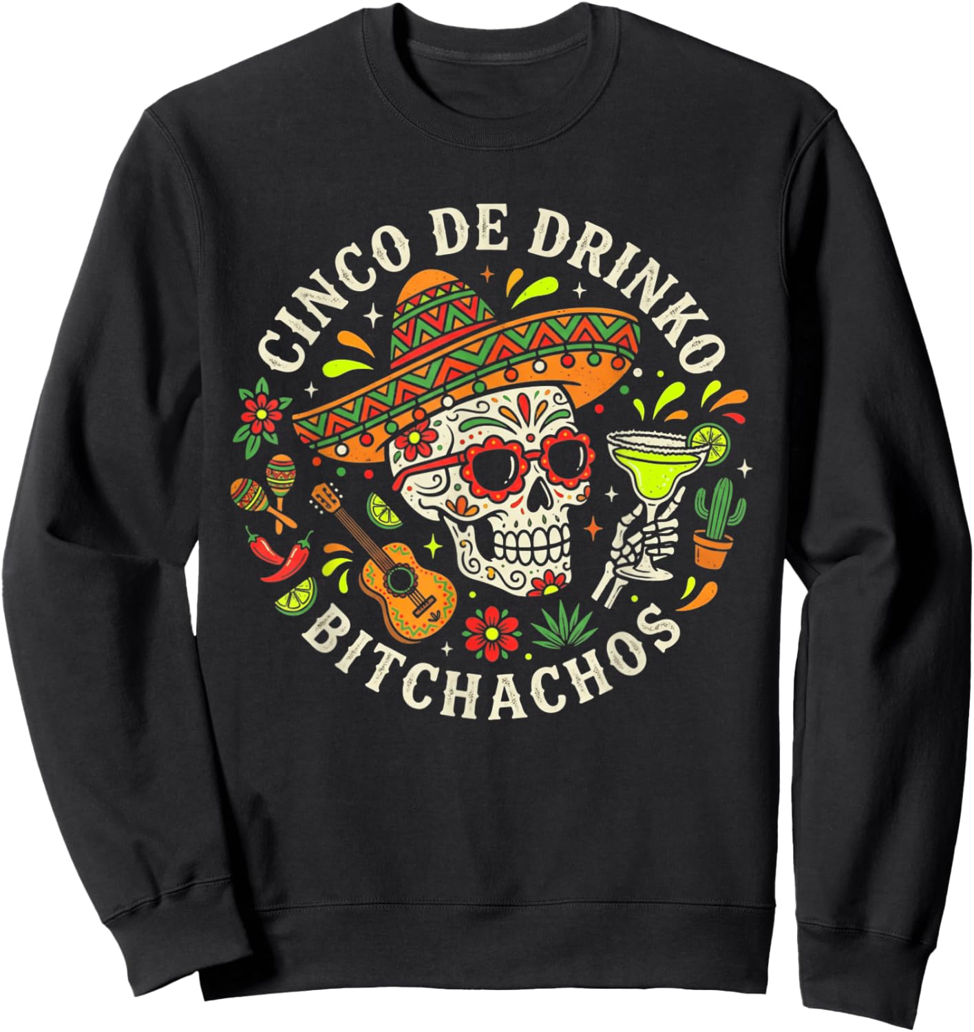 Cinco de Mayo Men Cinco De Drinko Bitchachos Mexican Fiesta Sweatshirt - Sweatshirt | Black