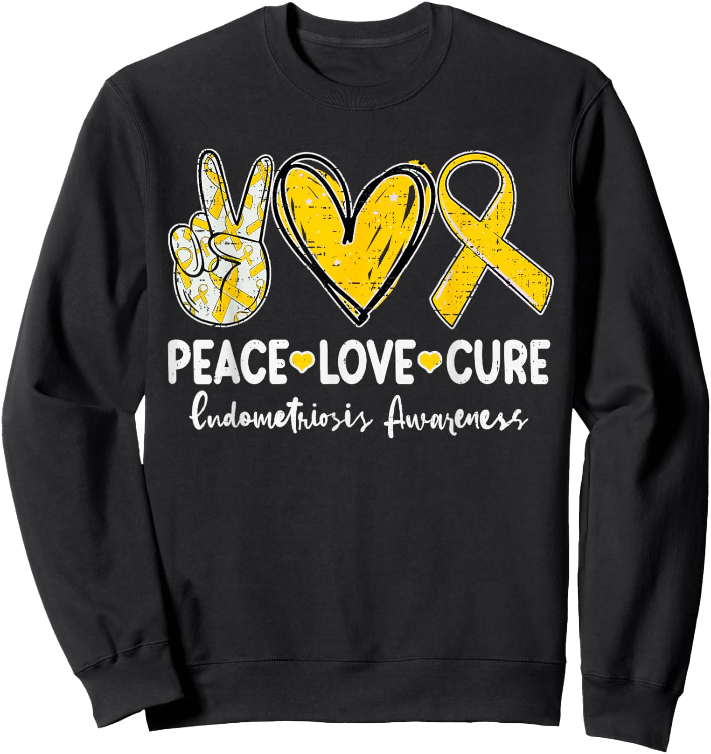 Peace Love Cure Endometriosis Awareness Endo Support Sweatshirt - Sweatshirt | Black