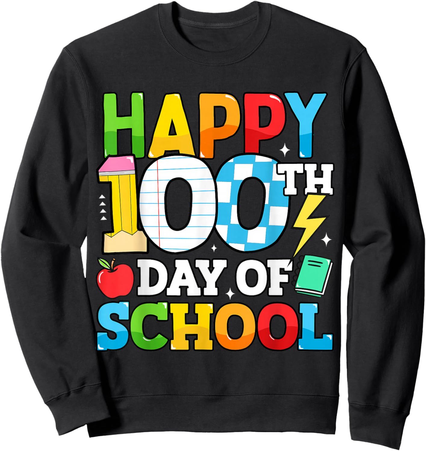 Happy 100 Days of School Teacher 100th Day of School Kids Sweatshirt - Sweatshirt | Black