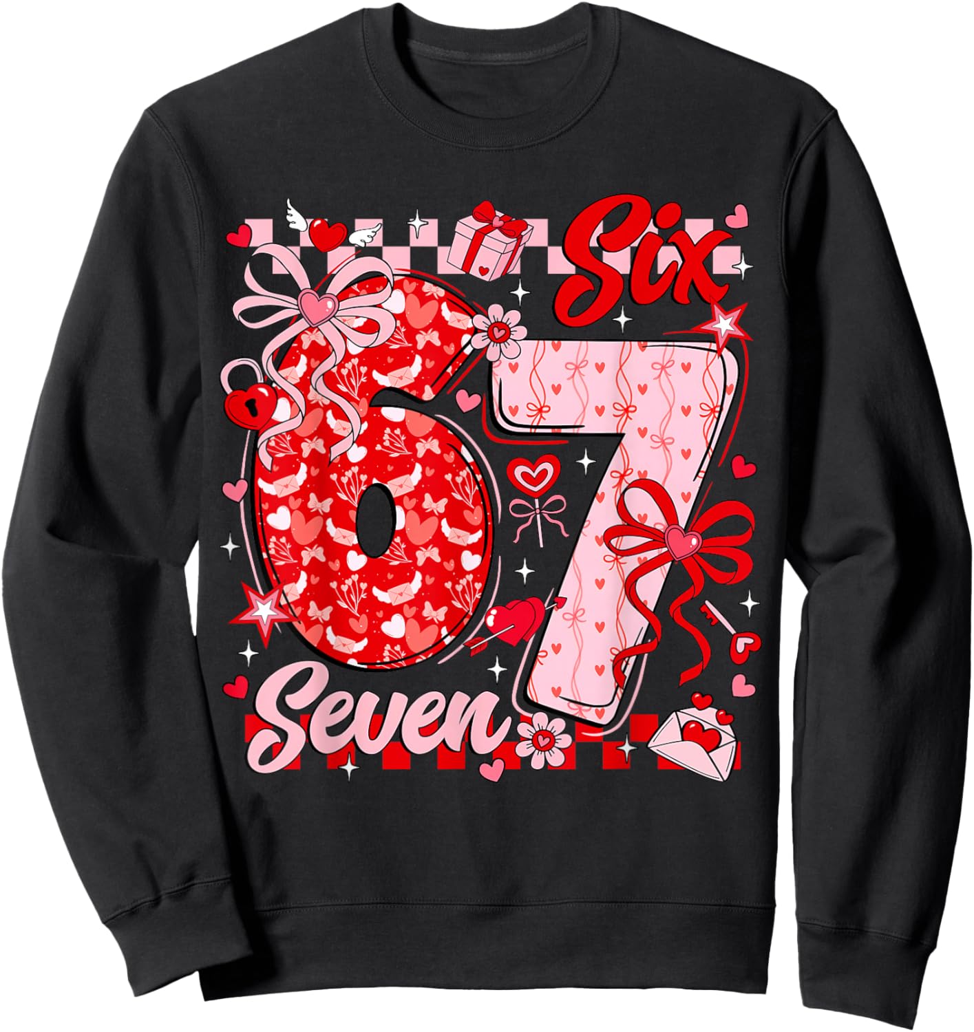 Funny Meme Six Seven Valentine Day 6 7 Heart Men Women Kids Sweatshirt - Sweatshirt | Black