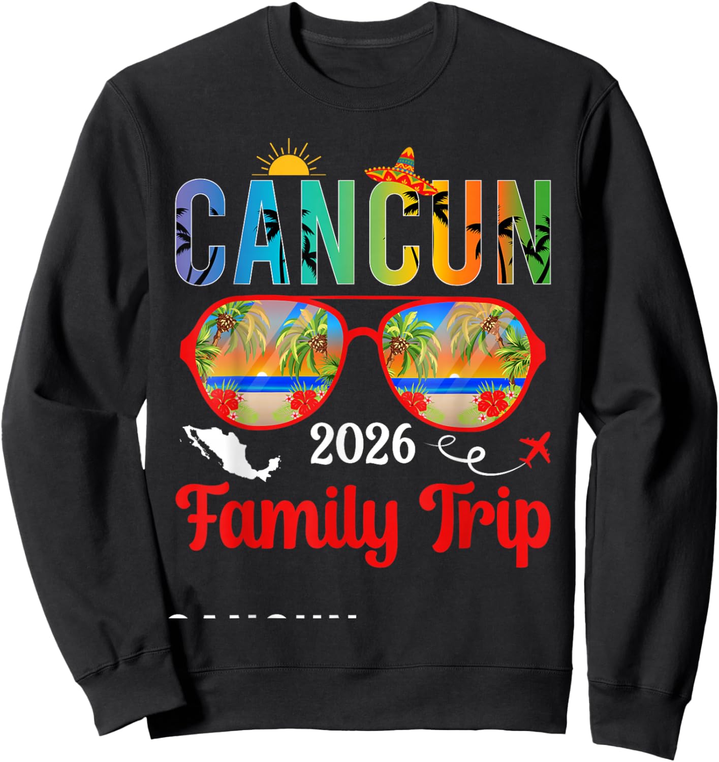 Cancun Family Trip 2026 Vacation Cancun Family Travel Sweatshirt - Sweatshirt | Black
