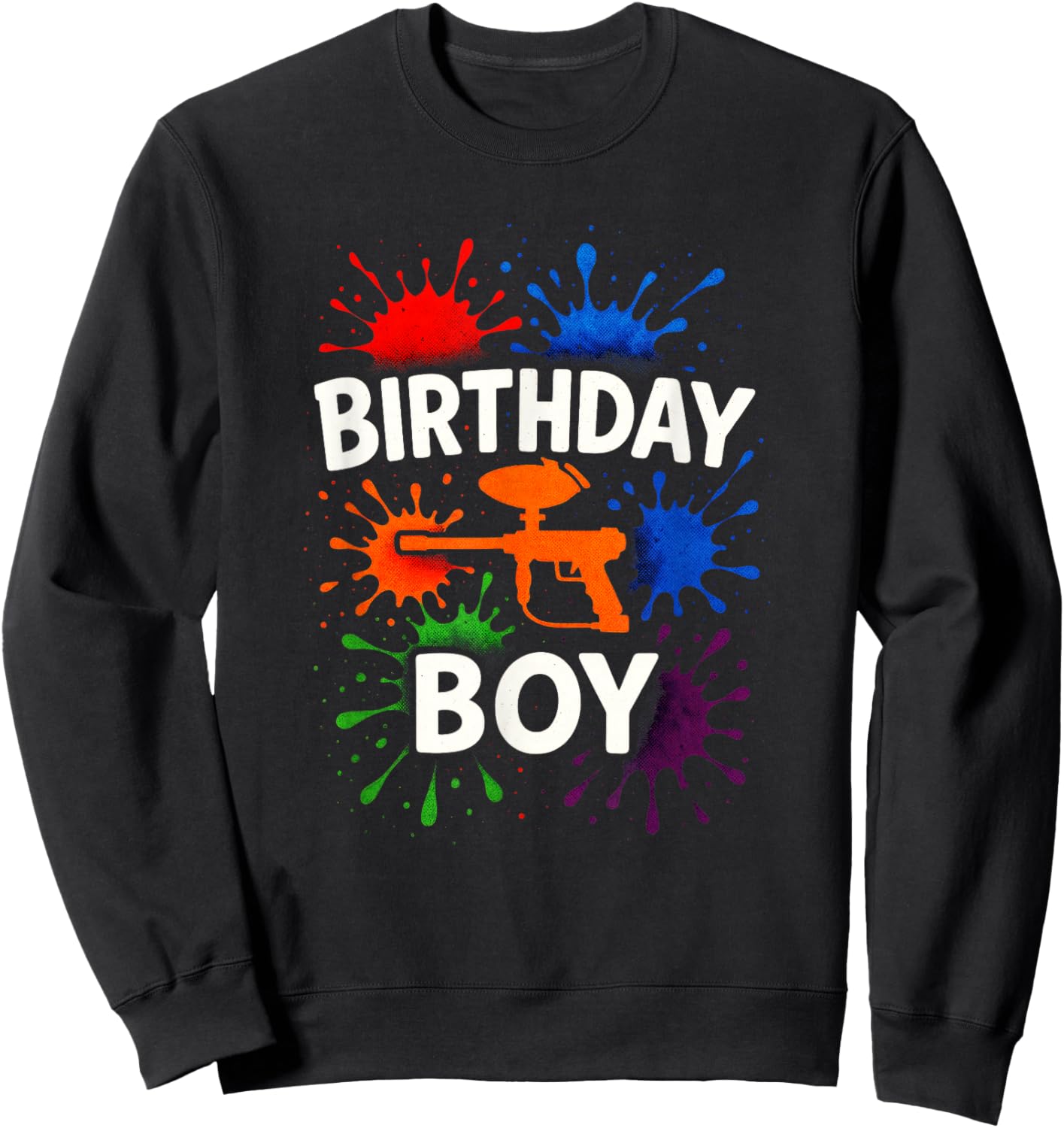 Birthday BOY - Paintball Party Fun Design Sweatshirt - Sweatshirt | Black