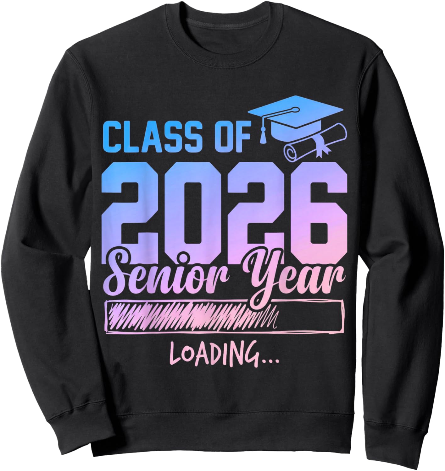 Class of 2026 Senior Year Loading Funny Senior 2026 Tie Dye Sweatshirt - Sweatshirt | Black