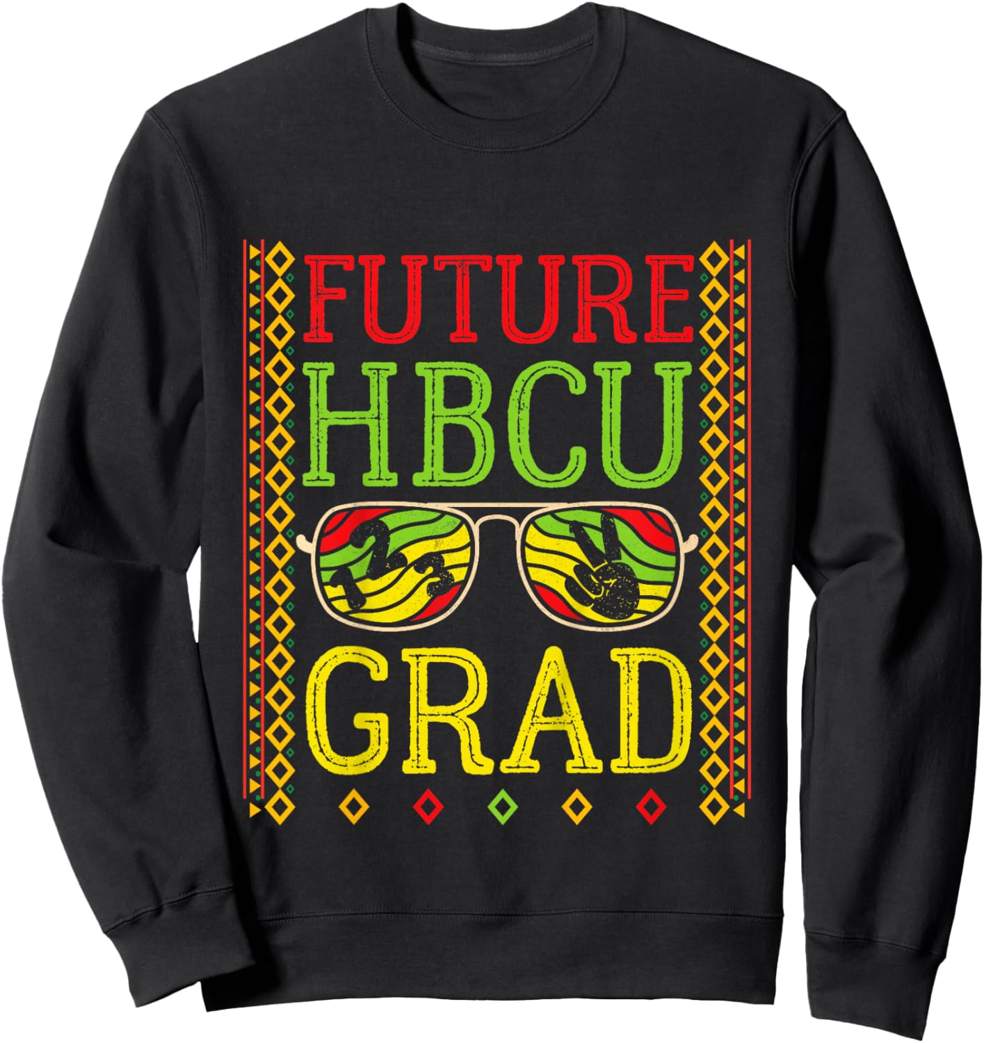 Future HBCU Grad Historically Black Colleges & Universities Sweatshirt - Sweatshirt | Black