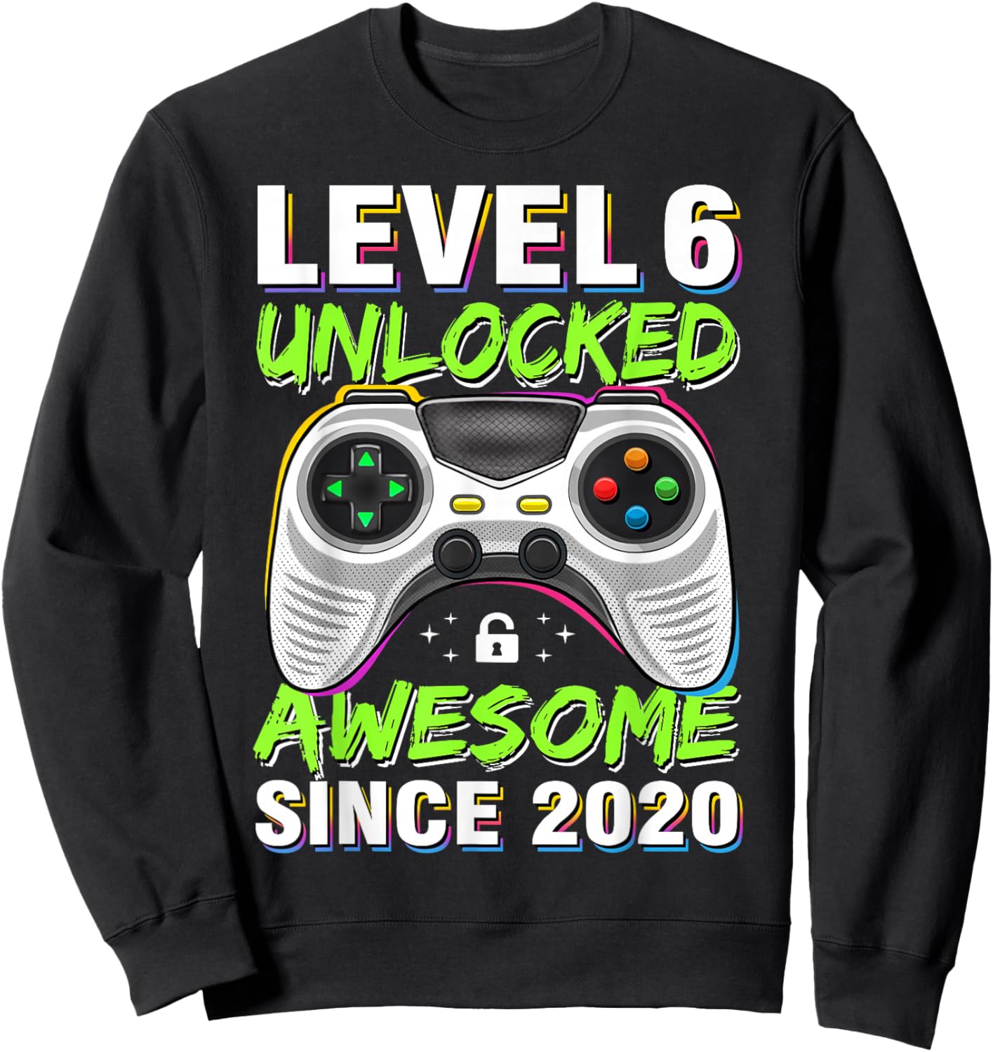 Level 6 Unlocked Awesome Since 2020 6th Birthday Gaming Boys Sweatshirt - Sweatshirt | Black