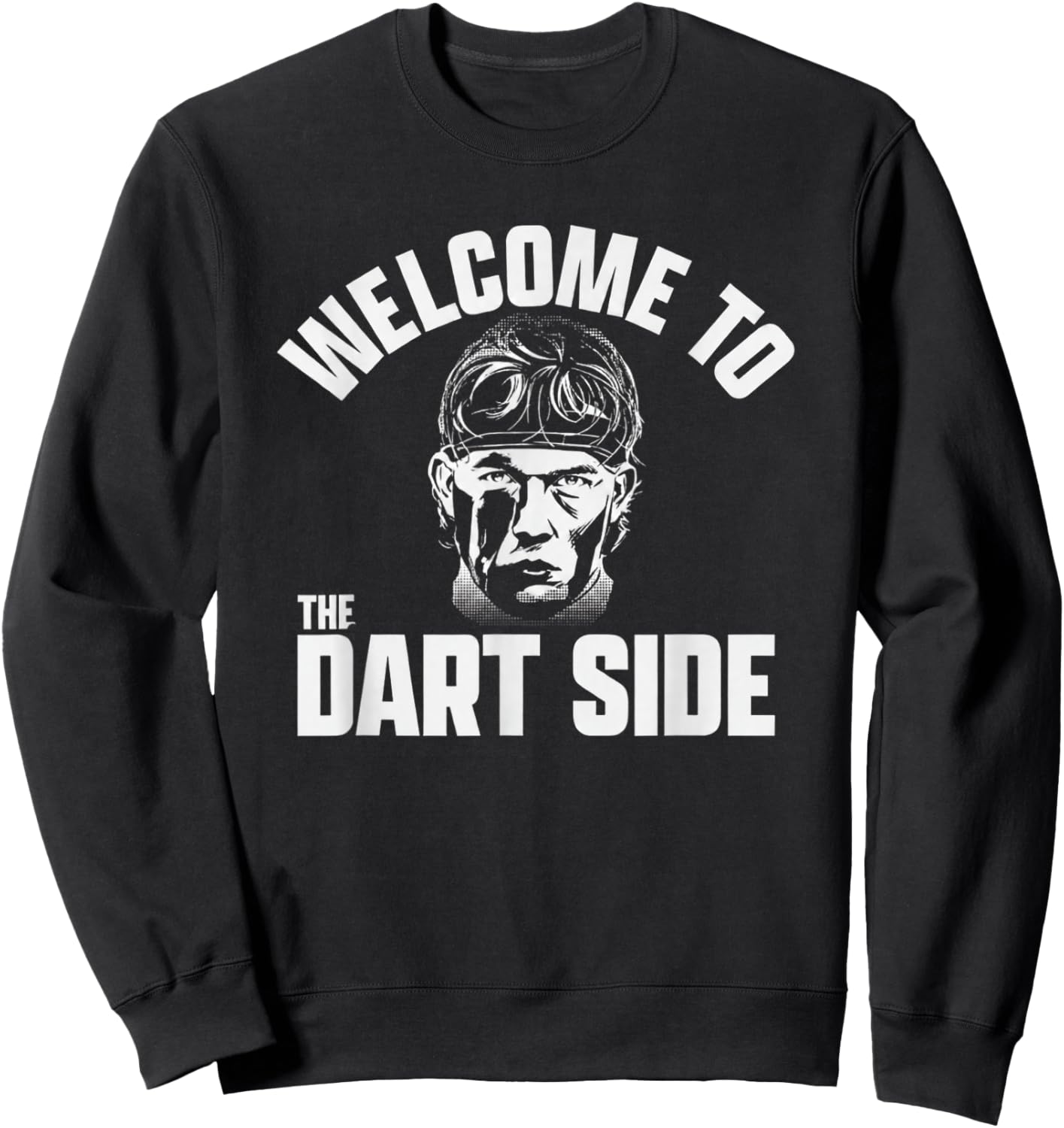 Welcome to The Dart Side Apparel Women Sweatshirt - Sweatshirt | Black