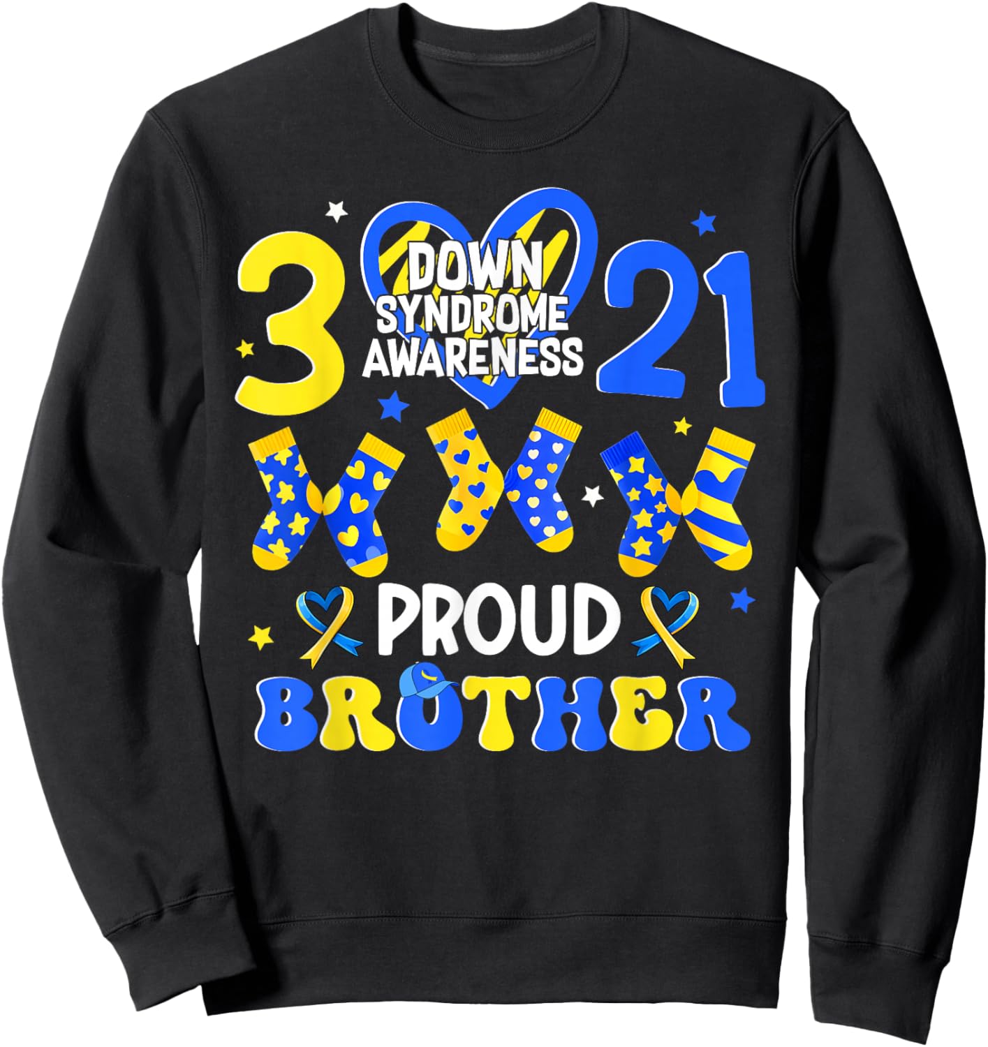 Proud Brother Down Syndrome Awareness 321 Heart Men Boy Sweatshirt - Sweatshirt | Black