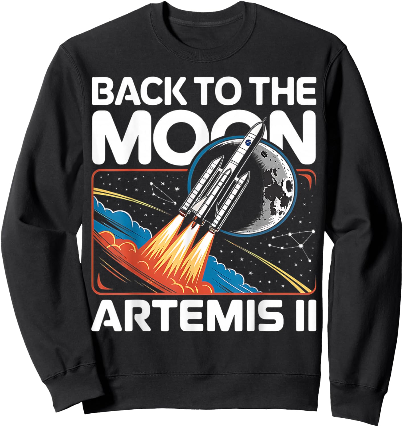 Artemis Launch Back to The Moon 2026 Sweatshirt - Sweatshirt | Black