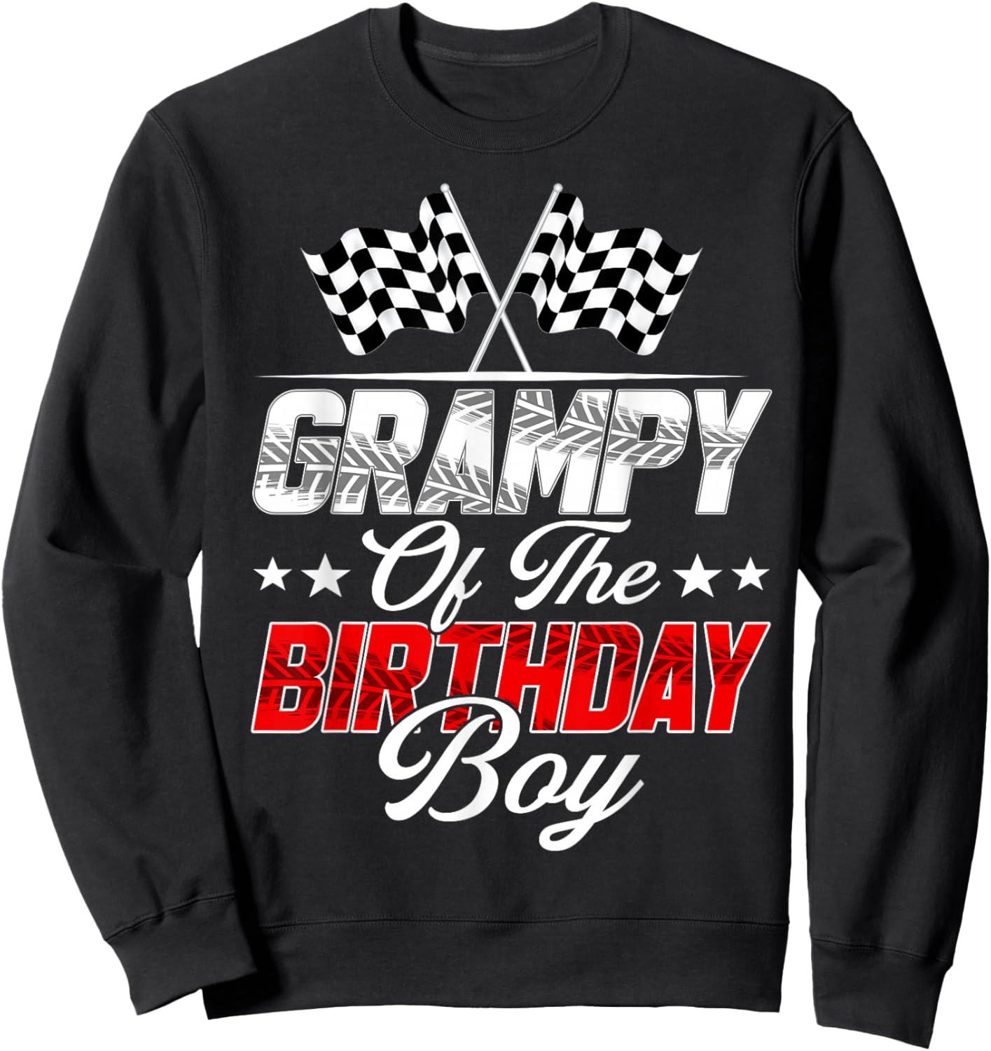 Race Car Grampy of The Birthday Boy Racing Family Pit Crew Sweatshirt - Sweatshirt | Black
