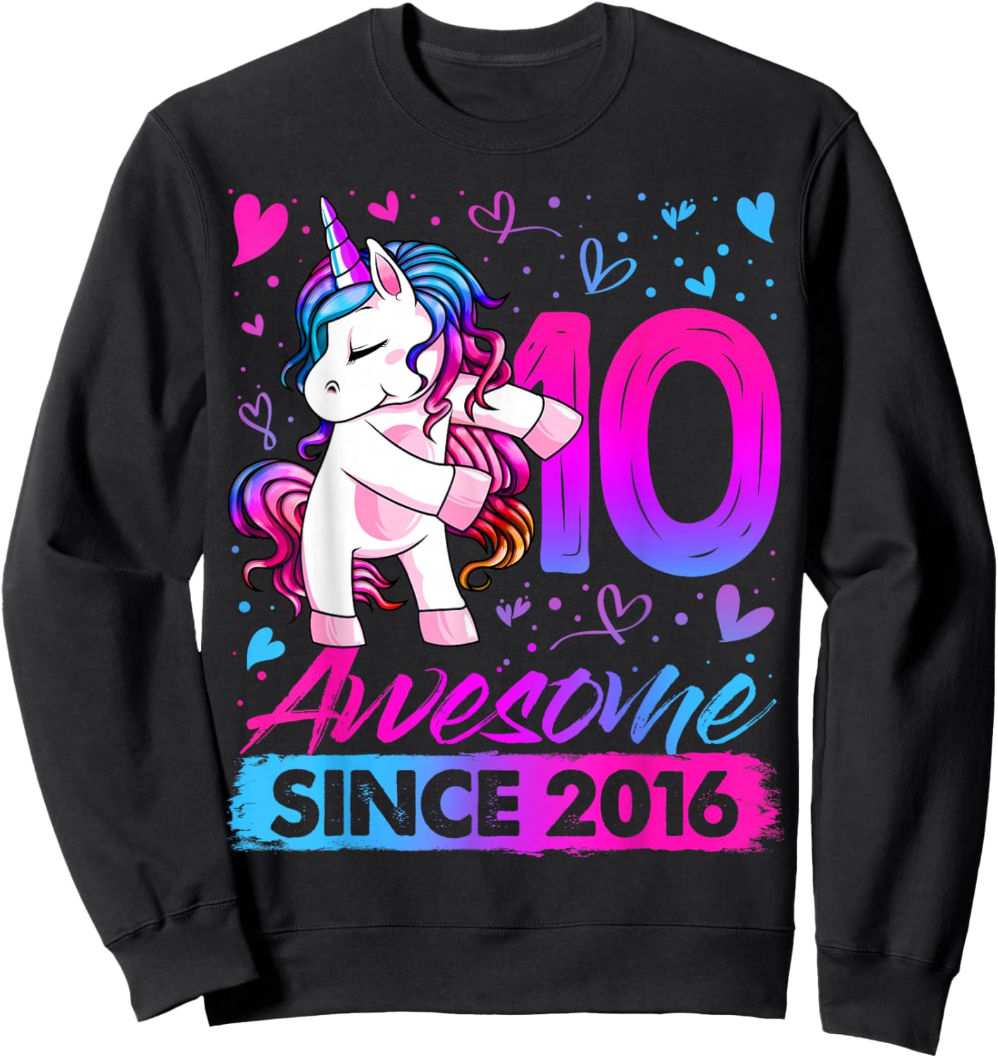 10th Birthday Shirt Girl 10 Year Old Gifts 10 Birthday Girl Sweatshirt - Sweatshirt | Black