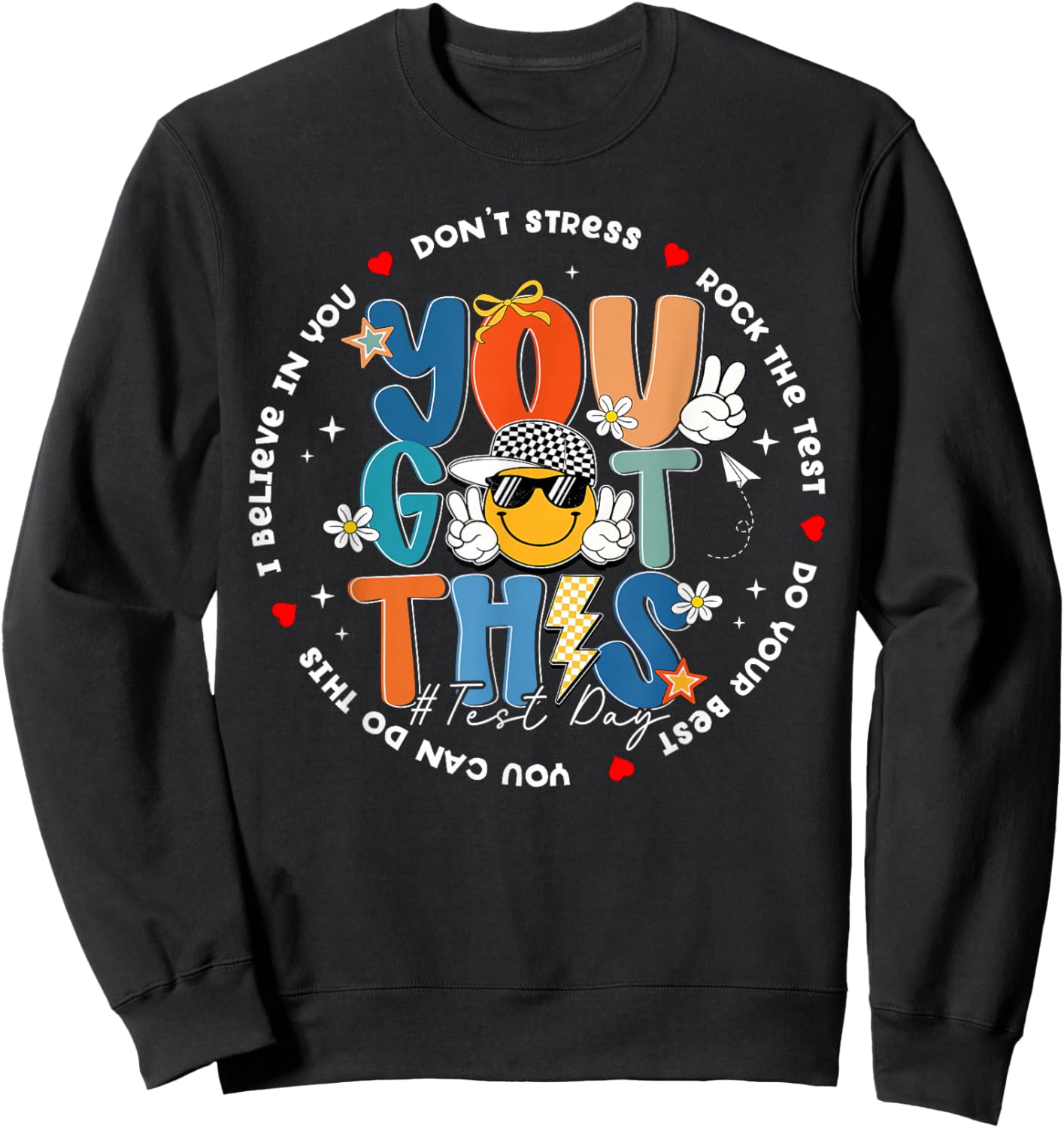 Rock The Test You Got This Smile Face Teacher Boy Girl Kids Sweatshirt - Sweatshirt | Black