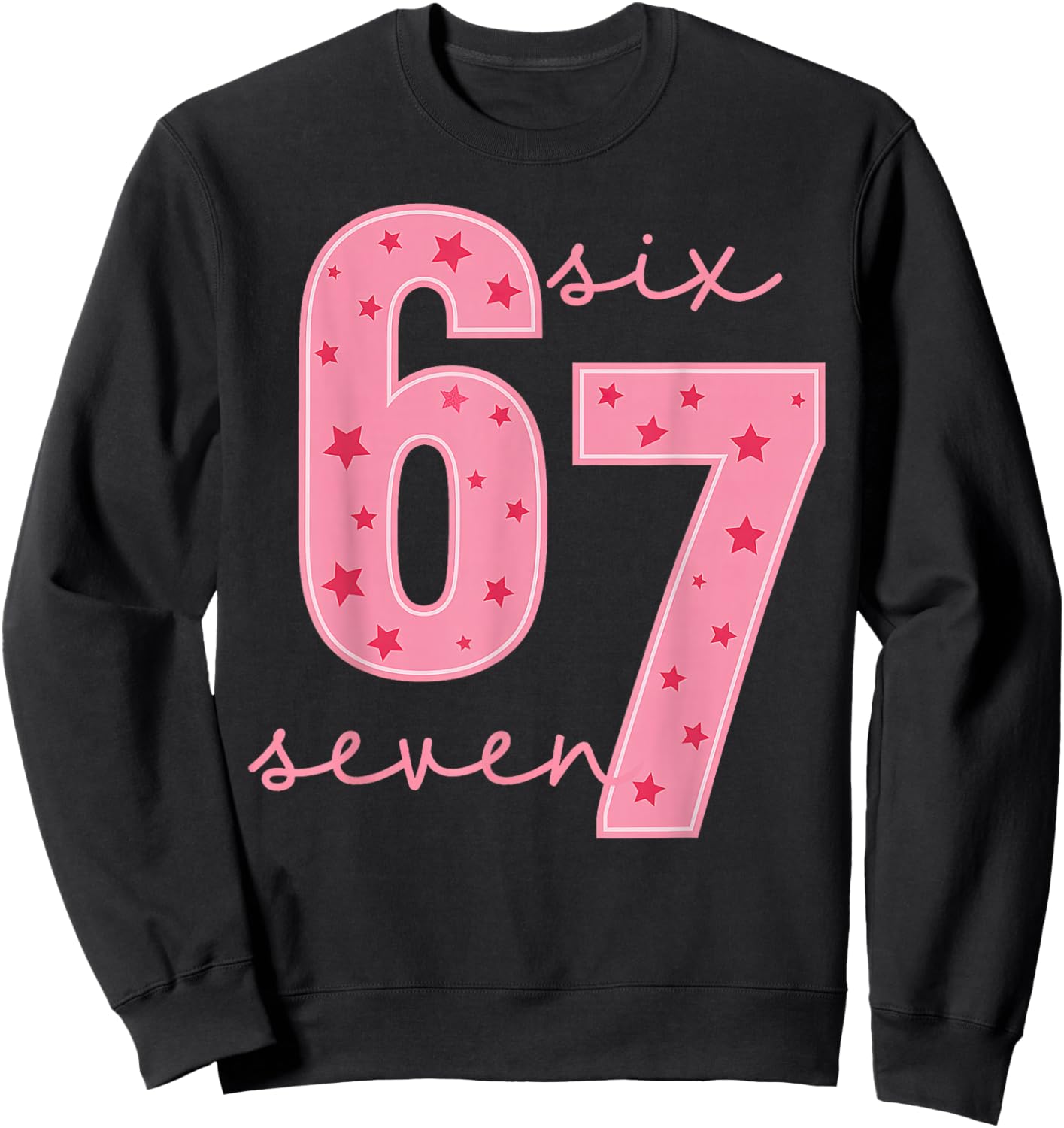 67 Meme Sweatshirt - Sweatshirt | Black