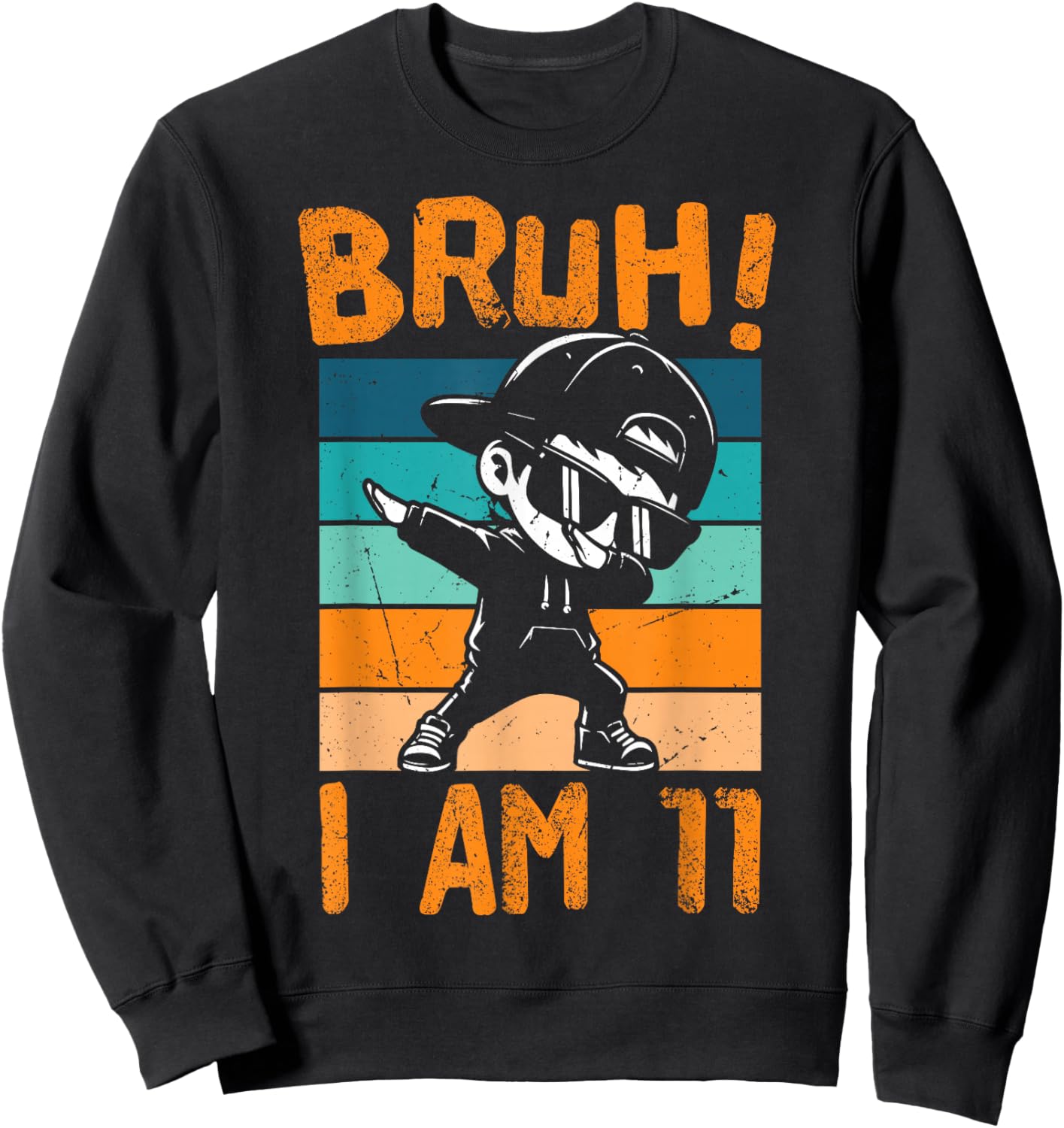 Bruh I Am 11 Year Old Dabbing Boy 11th Birthday Decorations Sweatshirt - Sweatshirt | Black