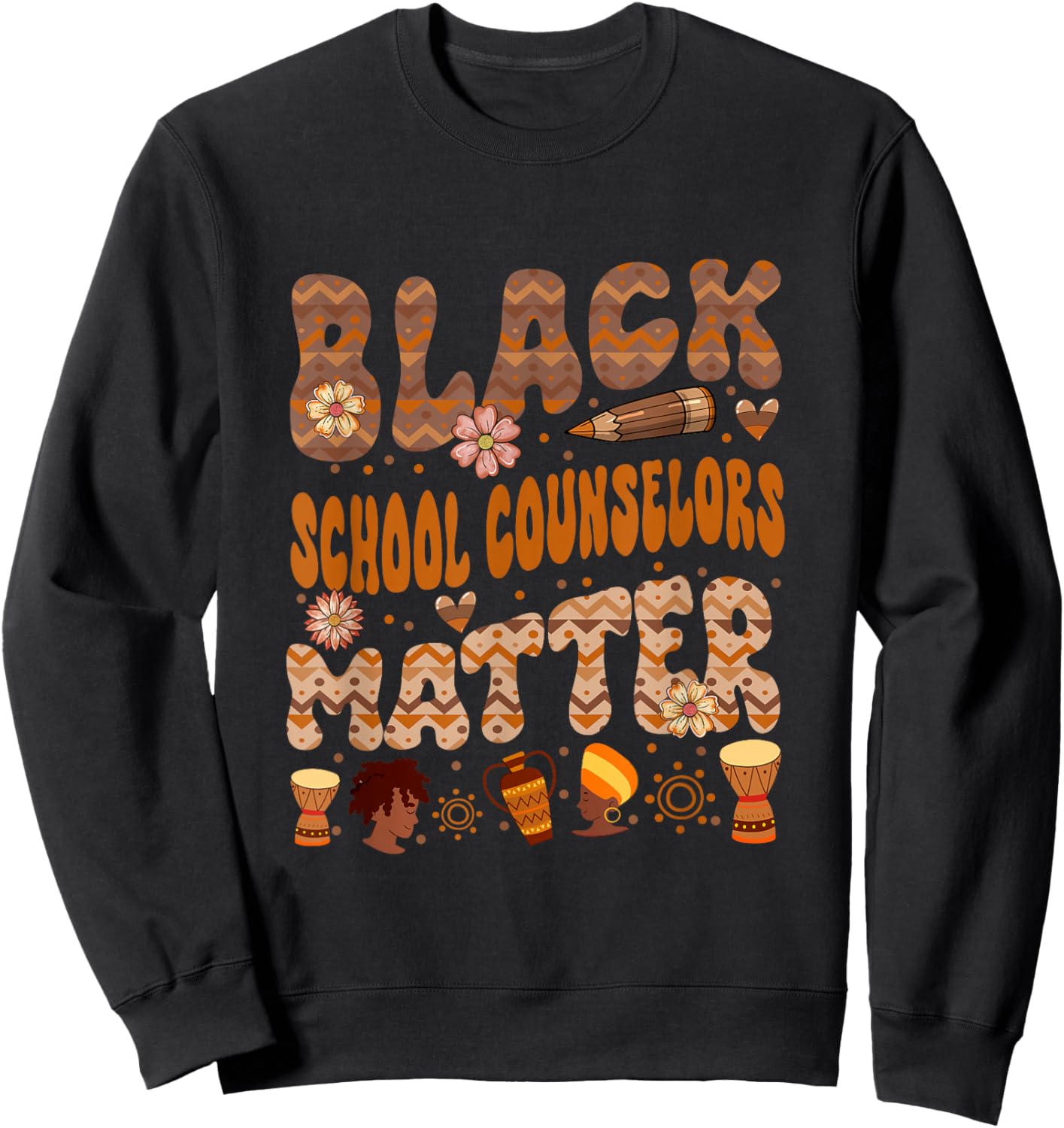 Black Costume School Counselor Job Proud Black History Month Sweatshirt - Sweatshirt | Black