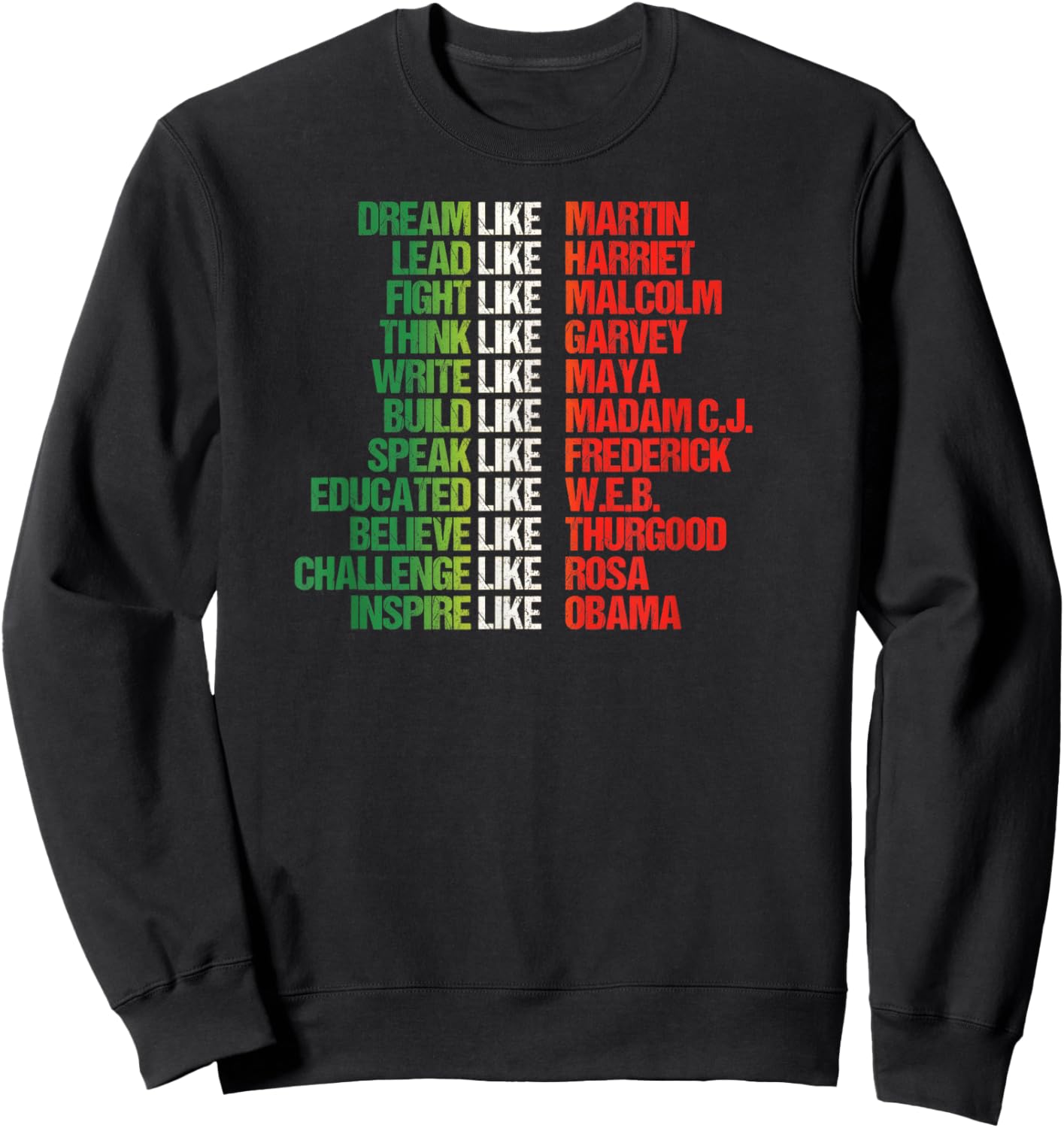 Greatest African-American Leaders Black History Month Sweatshirt - Sweatshirt | Black