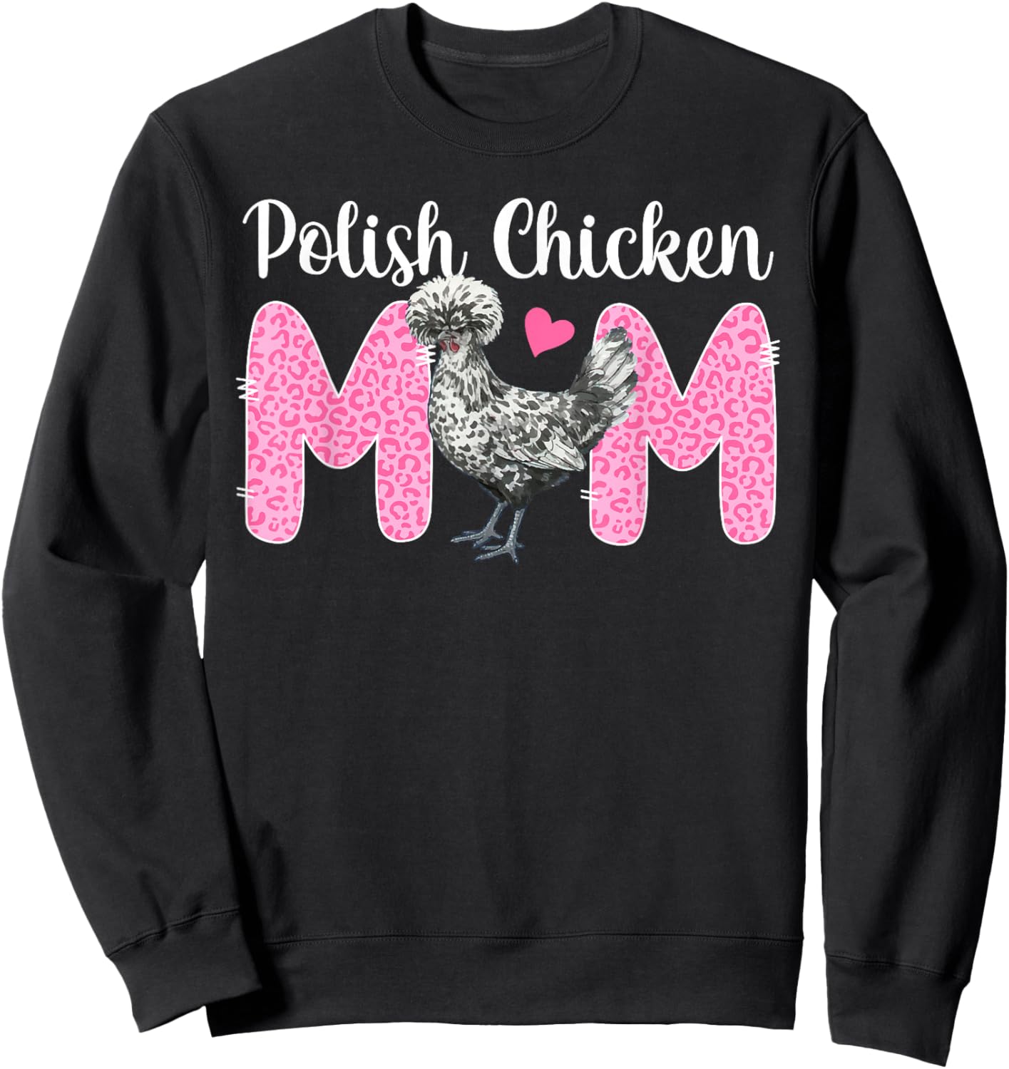 Polish Chicken Mom Leopard Polish Chicken Lover Sweatshirt - Sweatshirt | Black