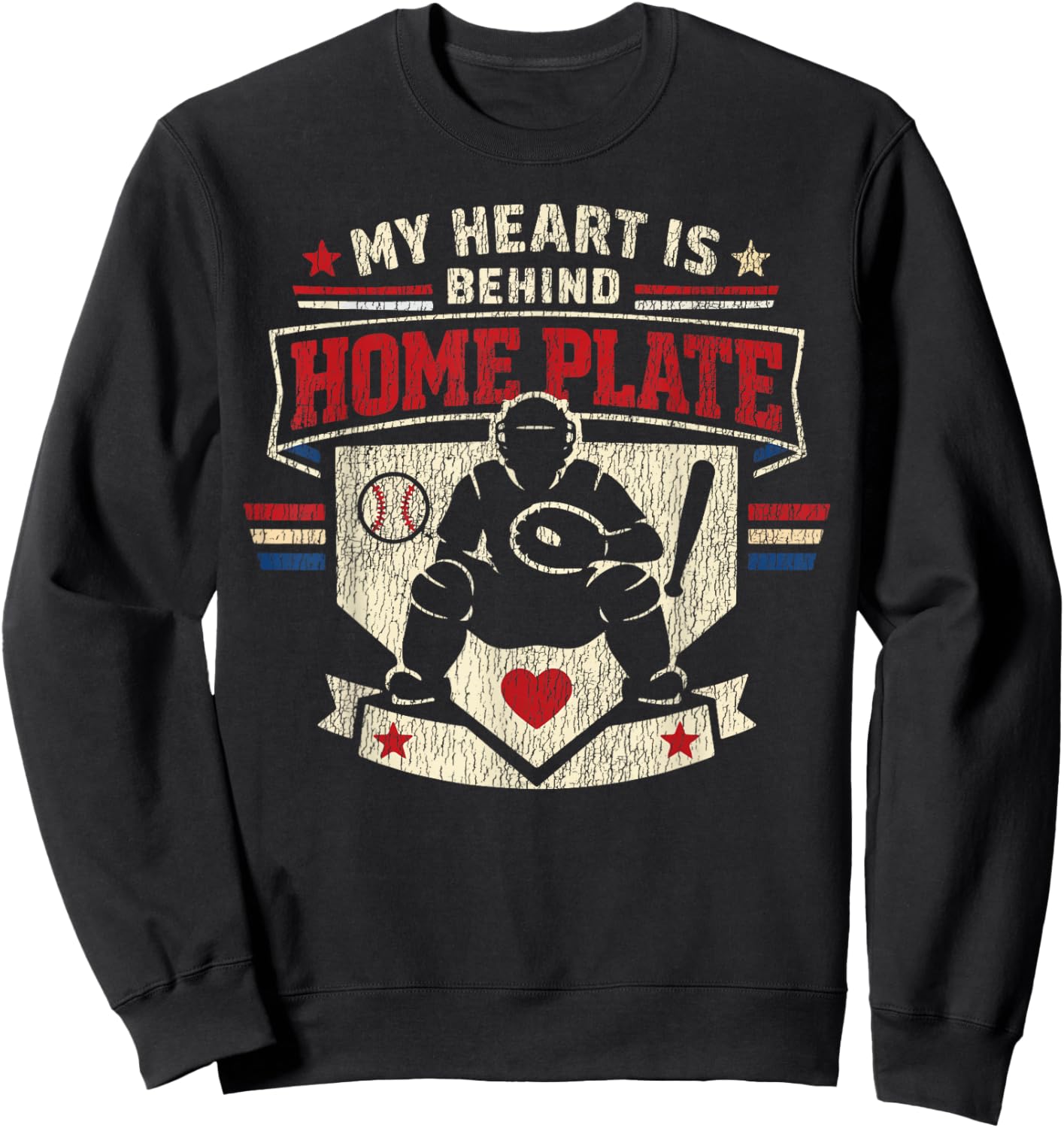 Baseball Fan Catcher Vintage My Heart is Behind Home Plate Sweatshirt - Sweatshirt | Black