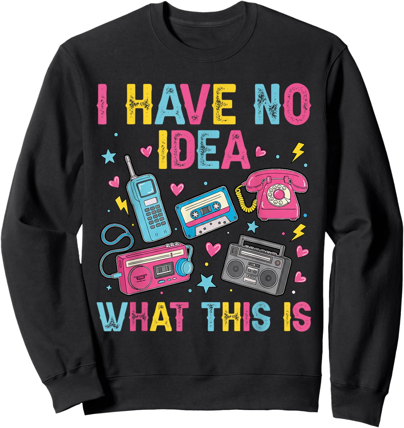 I Have No Idea What This is 90s Boys 80s Costume Kids Girls Sweatshirt - Sweatshirt | Black