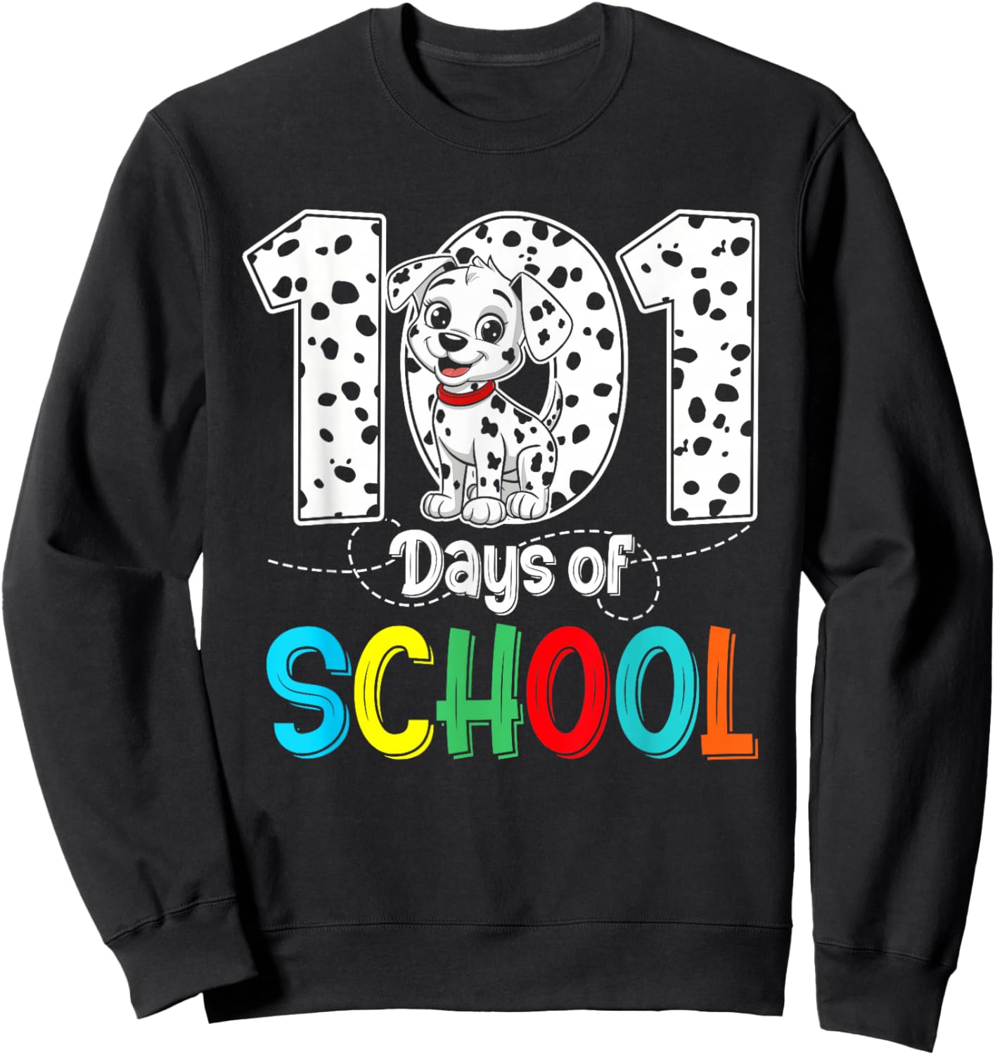 Happy 101 Days School Cute Dog 100 Days Smarter Student Kids Sweatshirt - Sweatshirt | Black