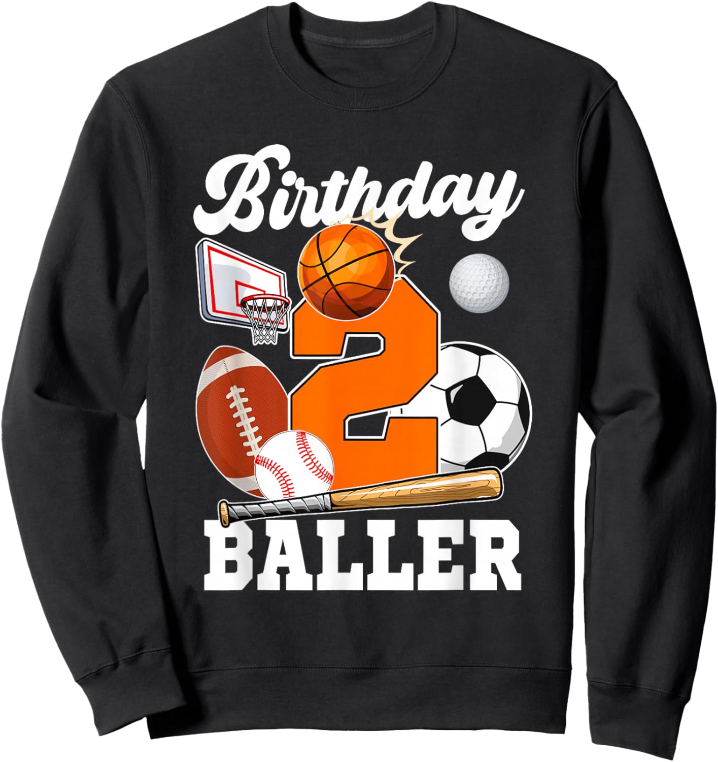 2 Year Old Birthday Baller 2nd Birthday Sports Ball Theme Sweatshirt - Sweatshirt | Black