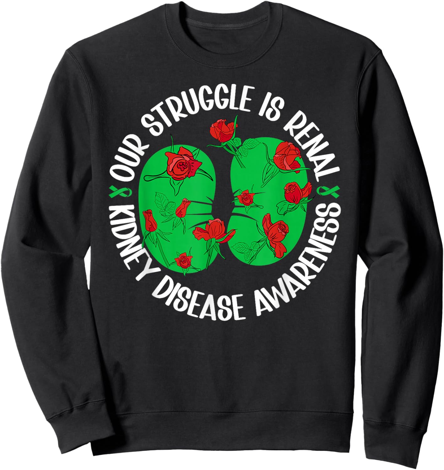 Kidney Disease Awareness Month Proud Kidney Disease Survivor Sweatshirt - Sweatshirt | Black