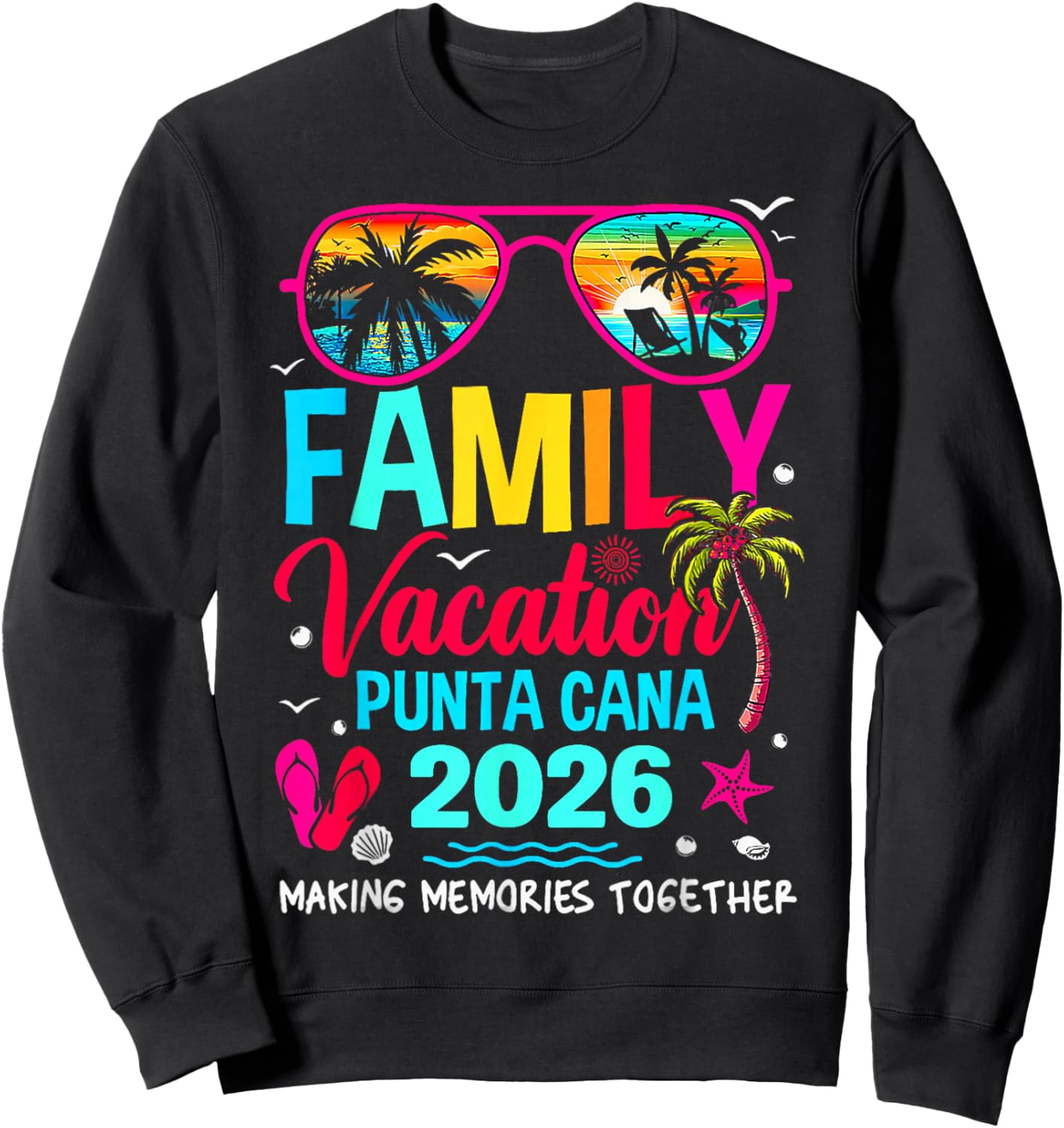 Family Vacation Punta Cana 2026 Matching Holiday Summer Sweatshirt - Sweatshirt | Black