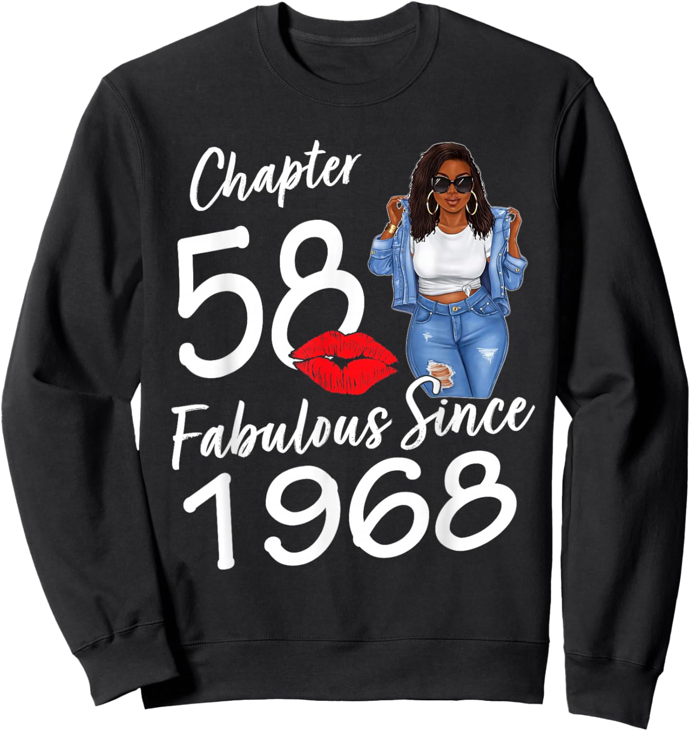 Chapter 58 Fabulous Since 1968 Black Women Birthday Sweatshirt - Sweatshirt | Black