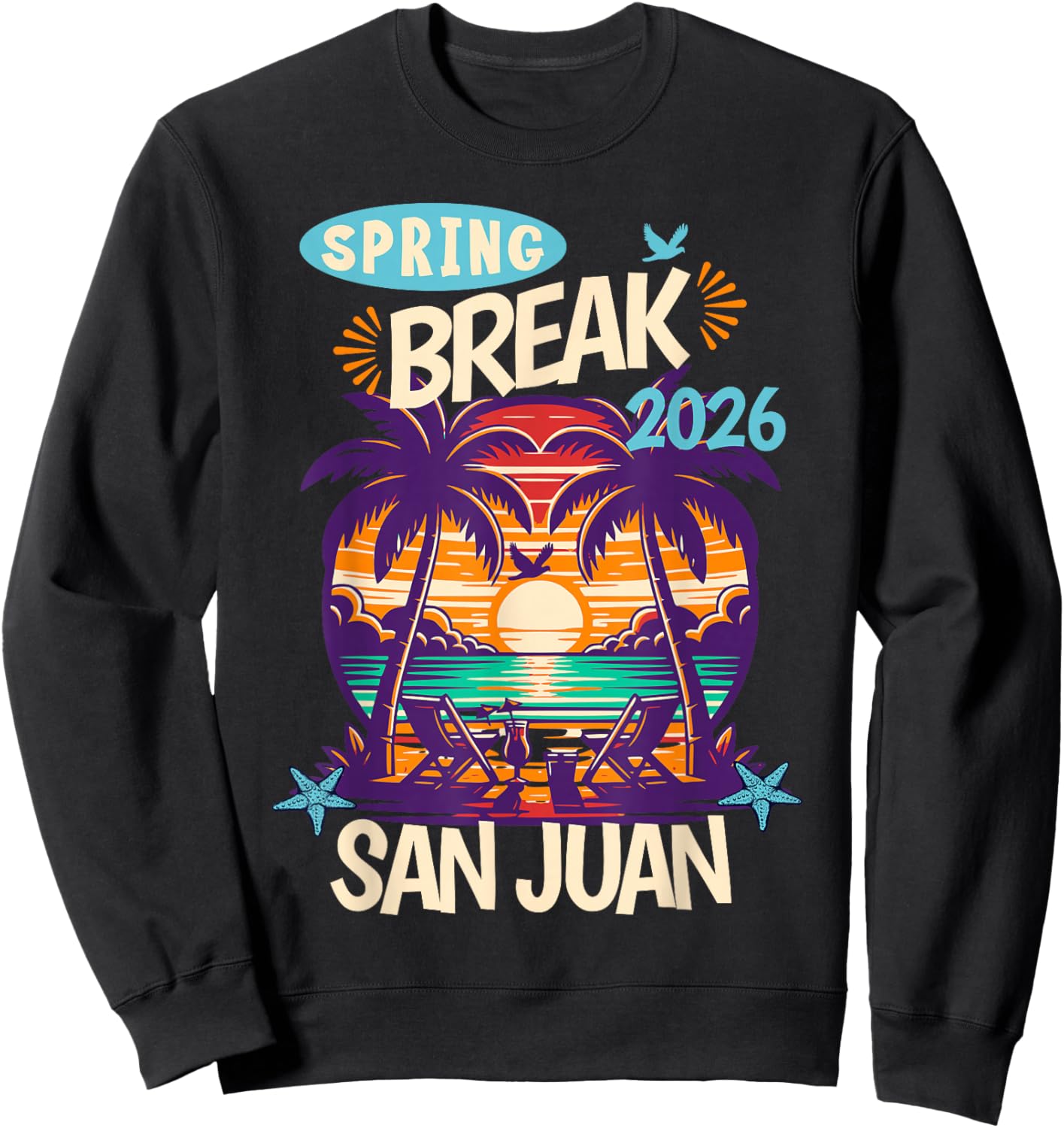 San Juan 2026 Family Spring Break Caribbean Island Vacation Sweatshirt - Sweatshirt | Black