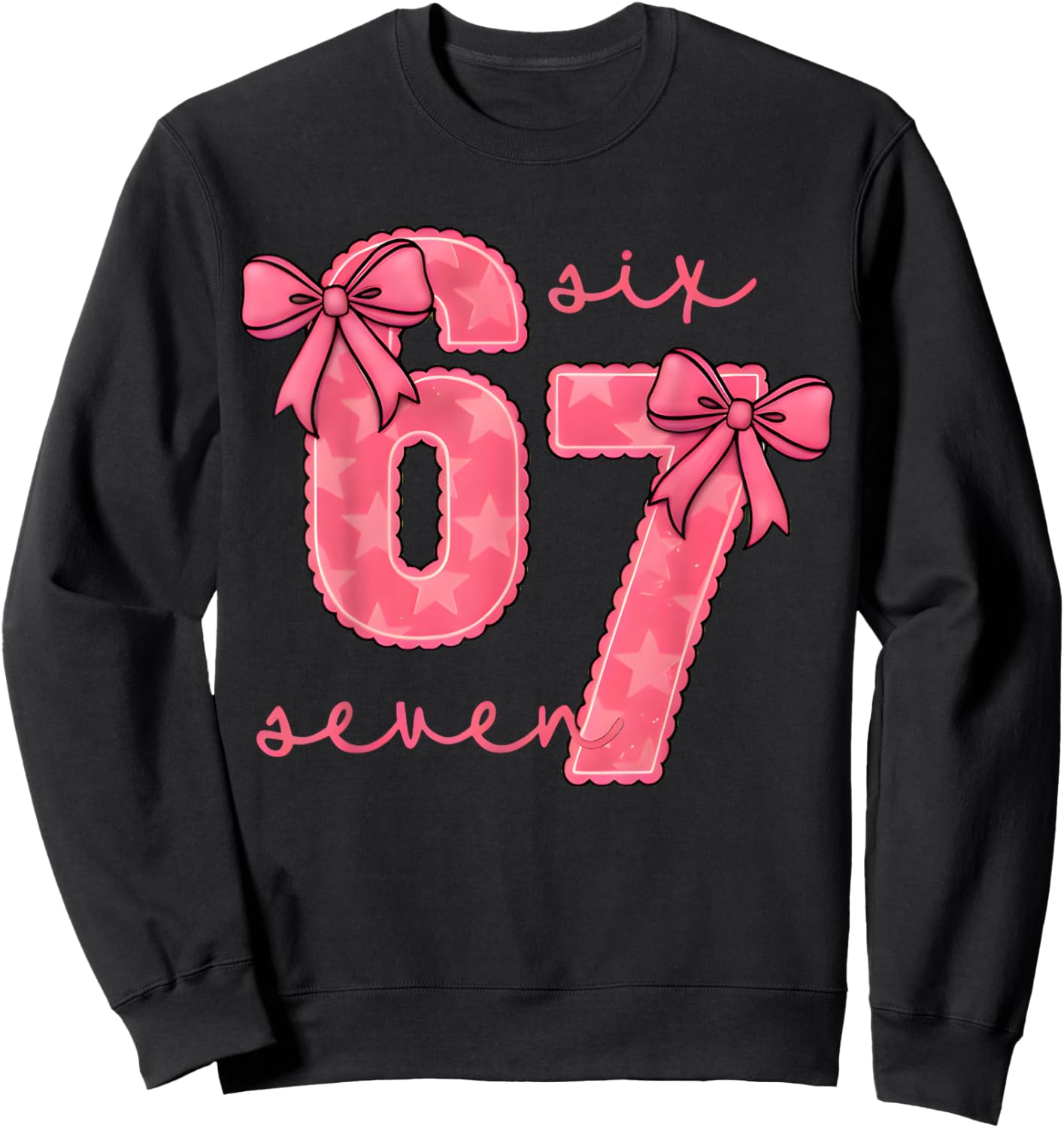 Funny 6 7 Six Seven 67 Meme Valentines Day Sweatshirt - Sweatshirt | Black