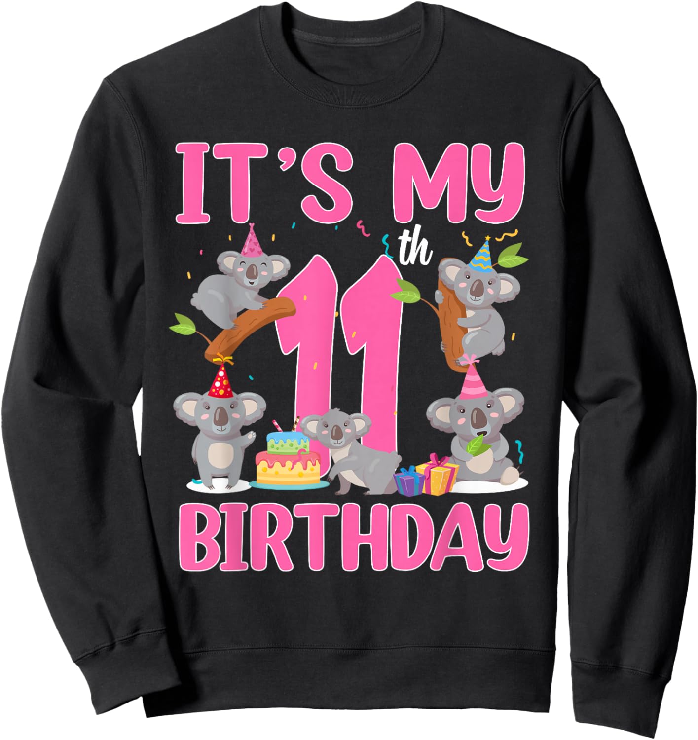 11 Year Old Birthday Girl 11th Birthday Koala Theme Party Sweatshirt - Sweatshirt | Black