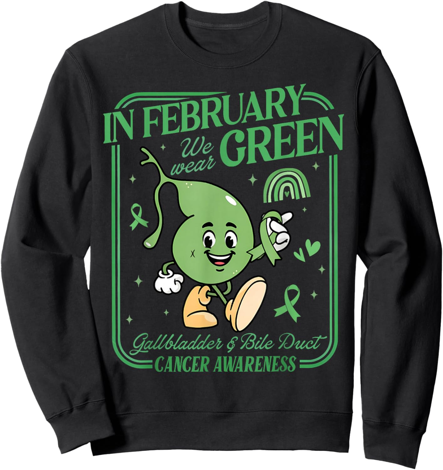in February We Wear Green Gallbladder & Bile Duct Cancer Sweatshirt - Sweatshirt | Black