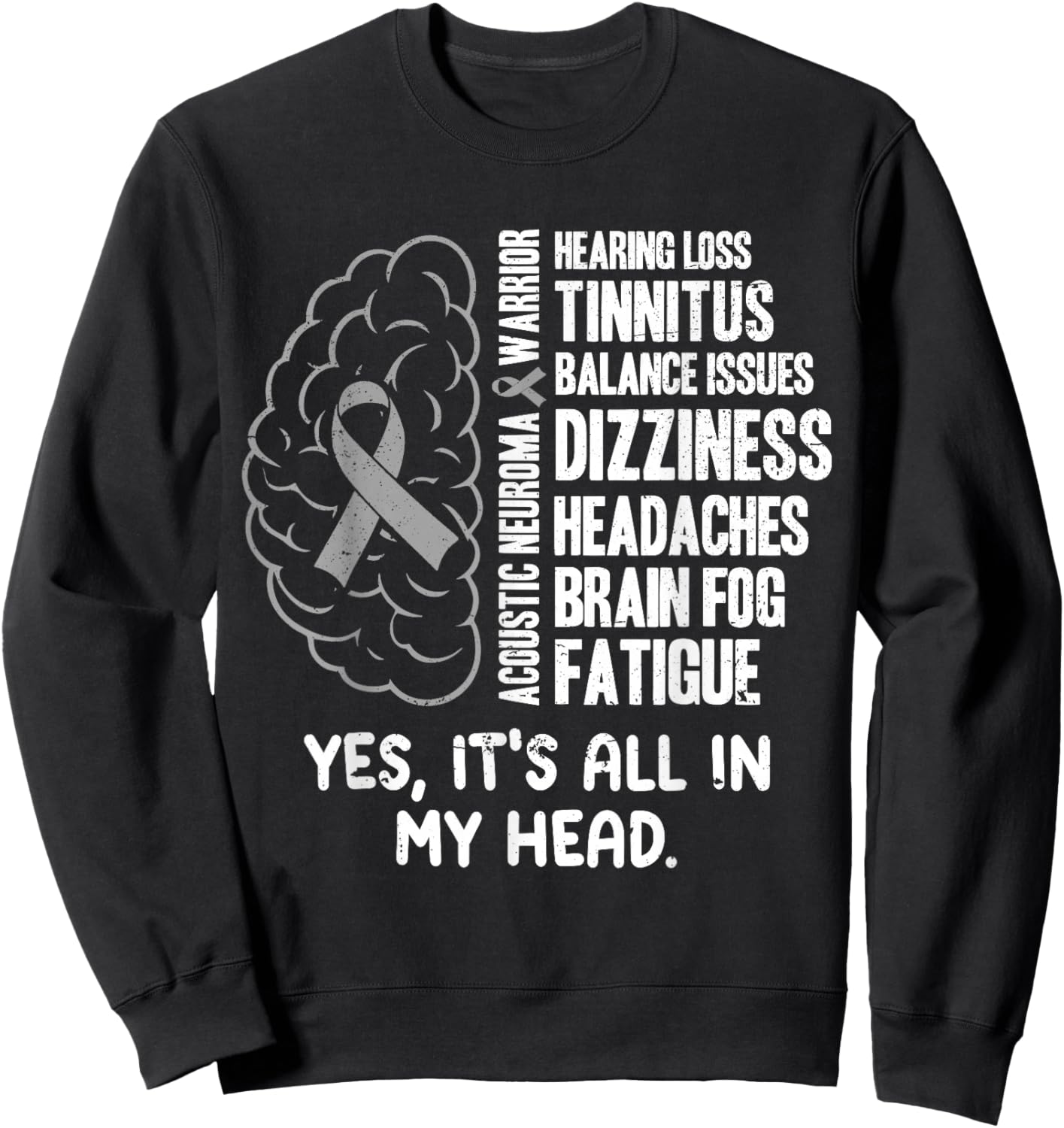 Acoustic Neuroma Warrior Sweatshirt - Sweatshirt | Black