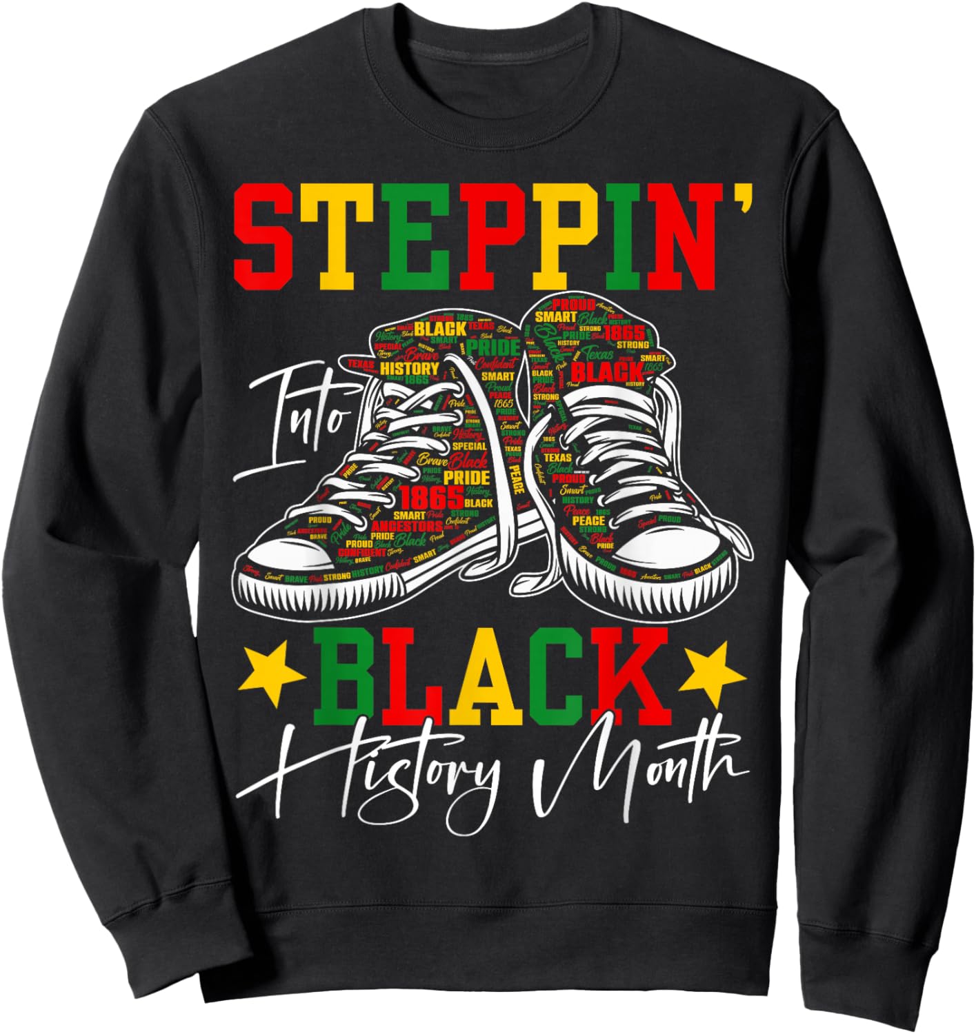 Steppin' Into Black History Month African American Women Men Sweatshirt - Sweatshirt | Black